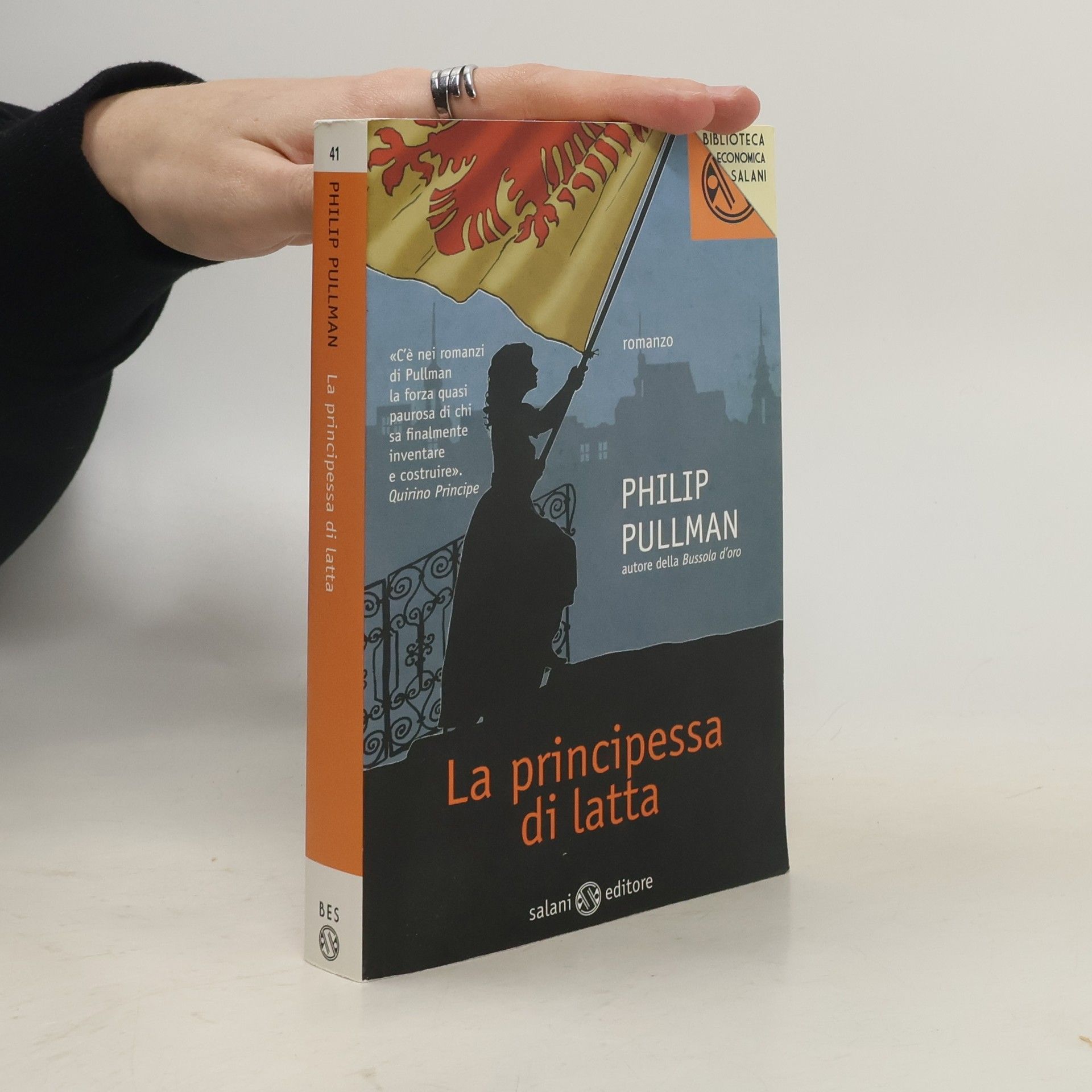 Philip Pullman Biblioteca Economica Salani - 41: La principessa di latta