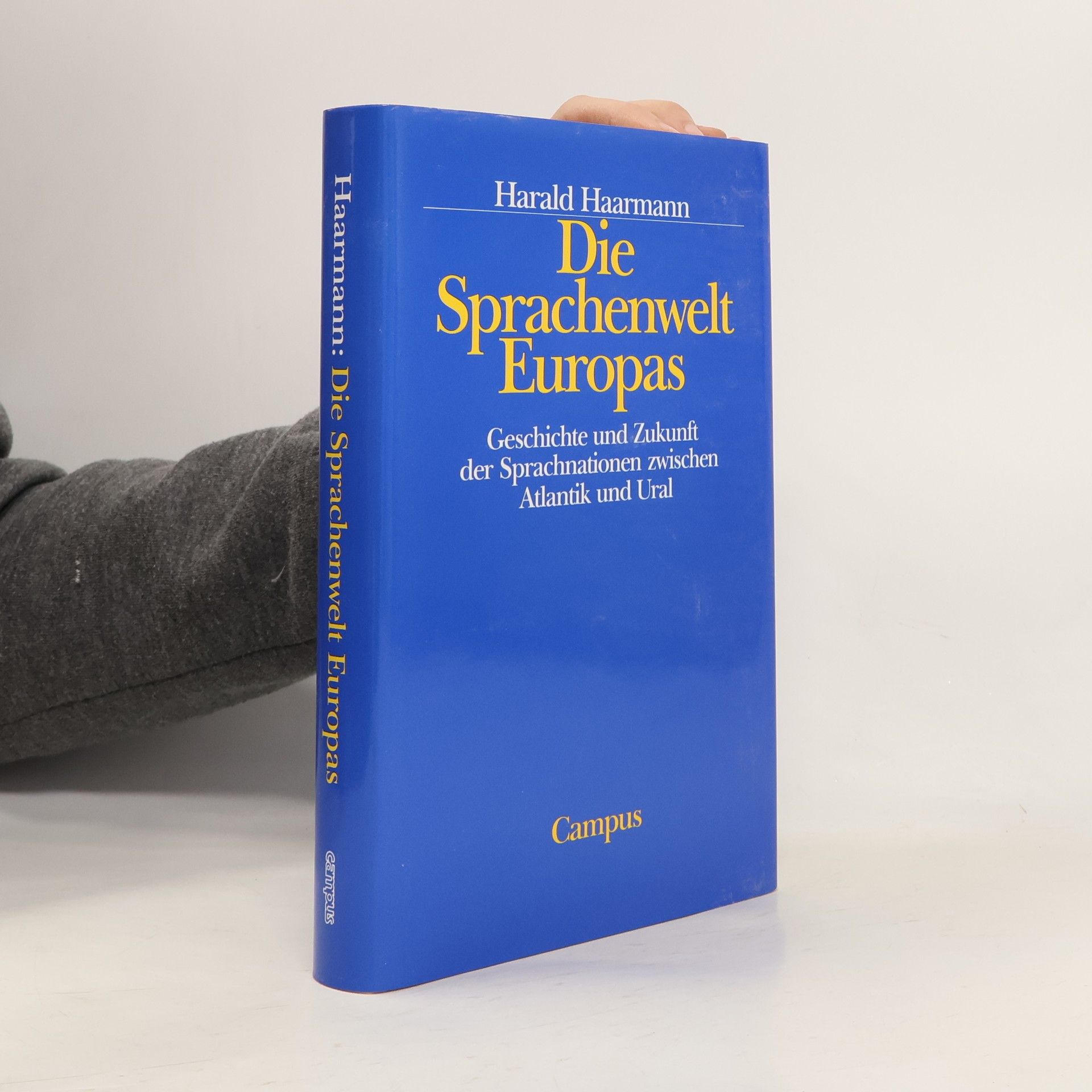 Harald Haarmann Die Sprachenwelt Europas