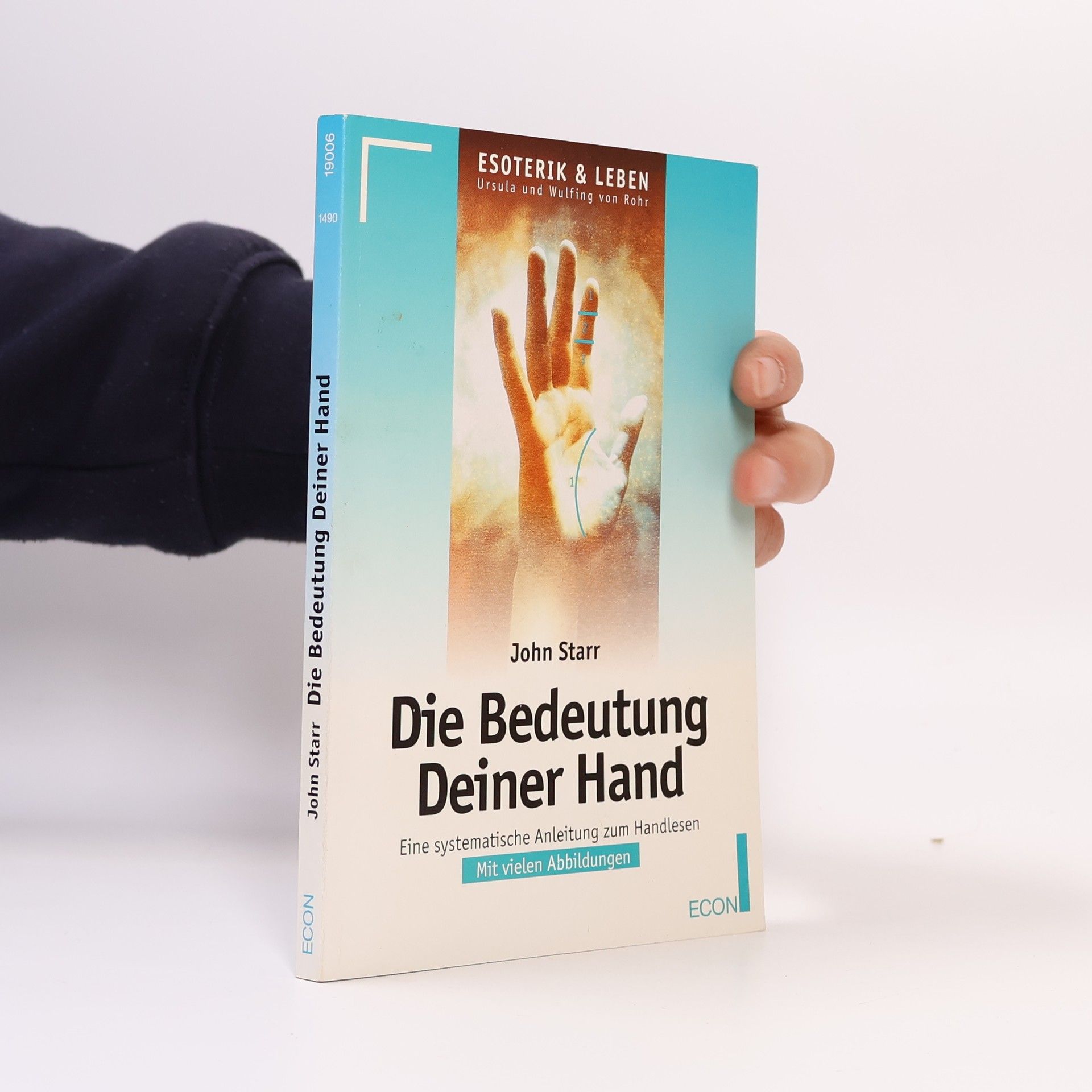 John Starr Die Bedeutung deiner Hand