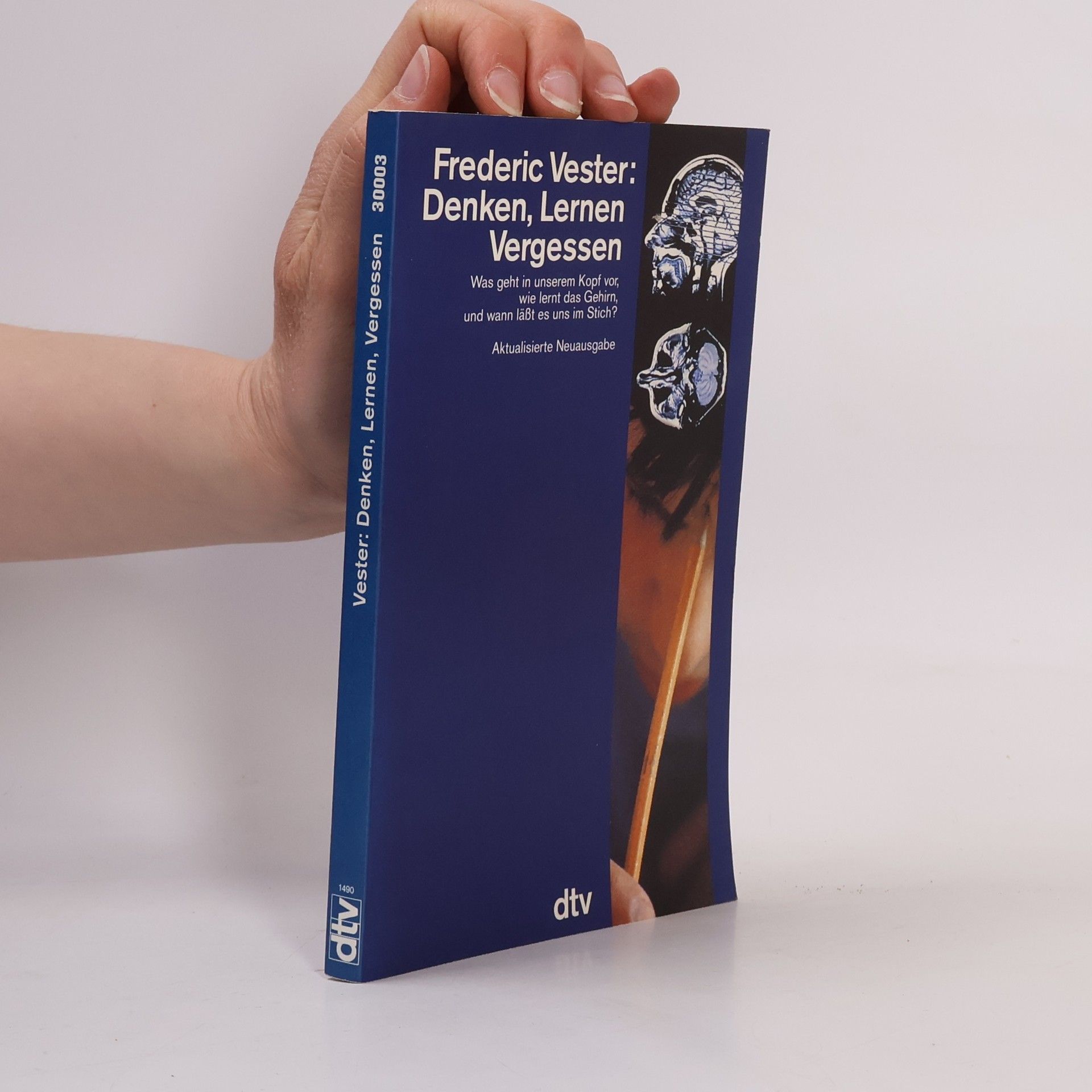 Frederic Vester Denken, Lernen, Vergessen