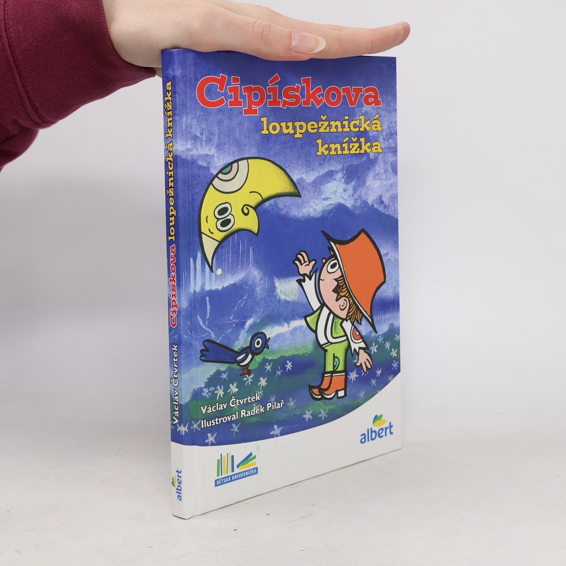 Václav Čtvrtek Cipískova loupežnická knížka