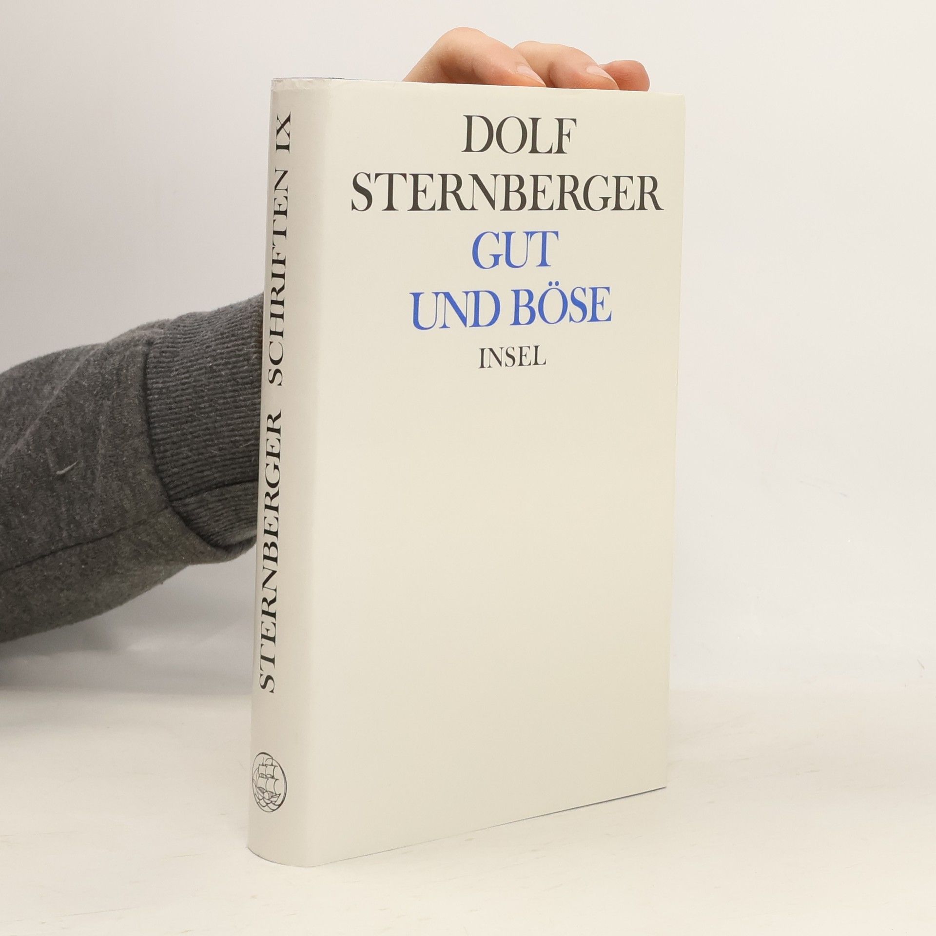 Dolf Sternberger Gut und Böse