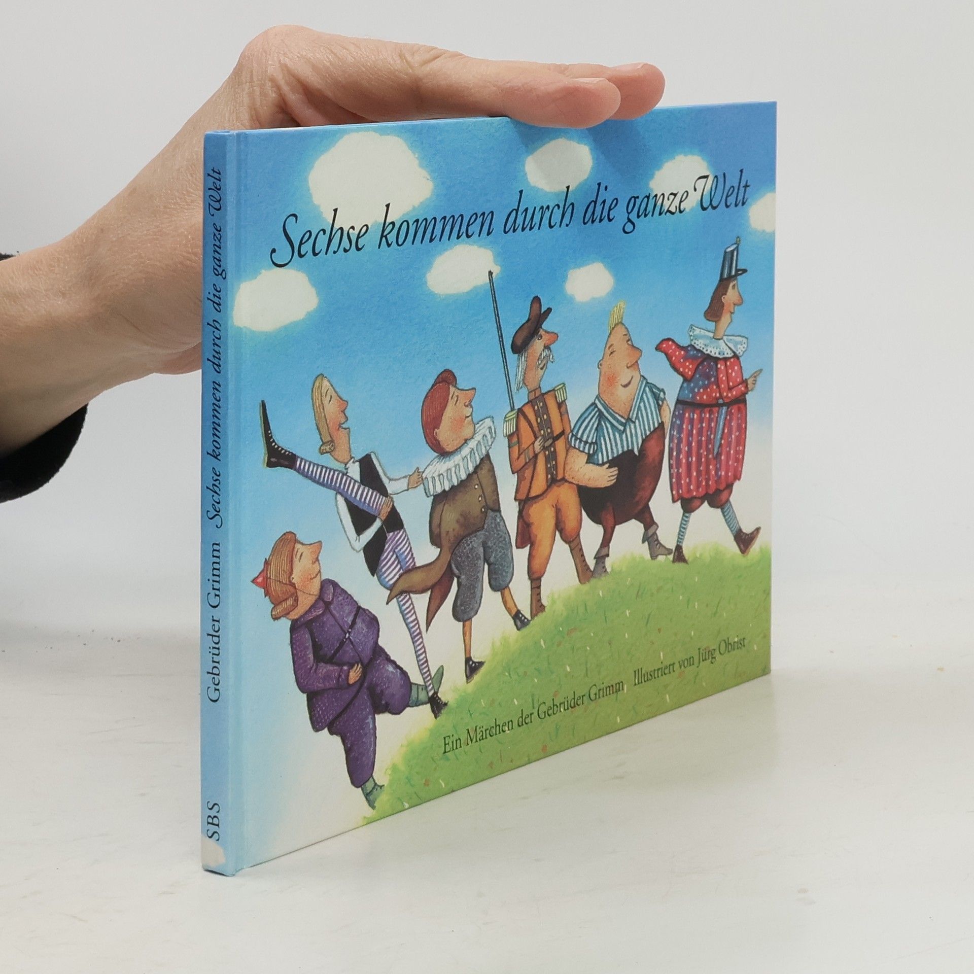 bratři Grimmové Sechse kommen durch die ganze Welt
