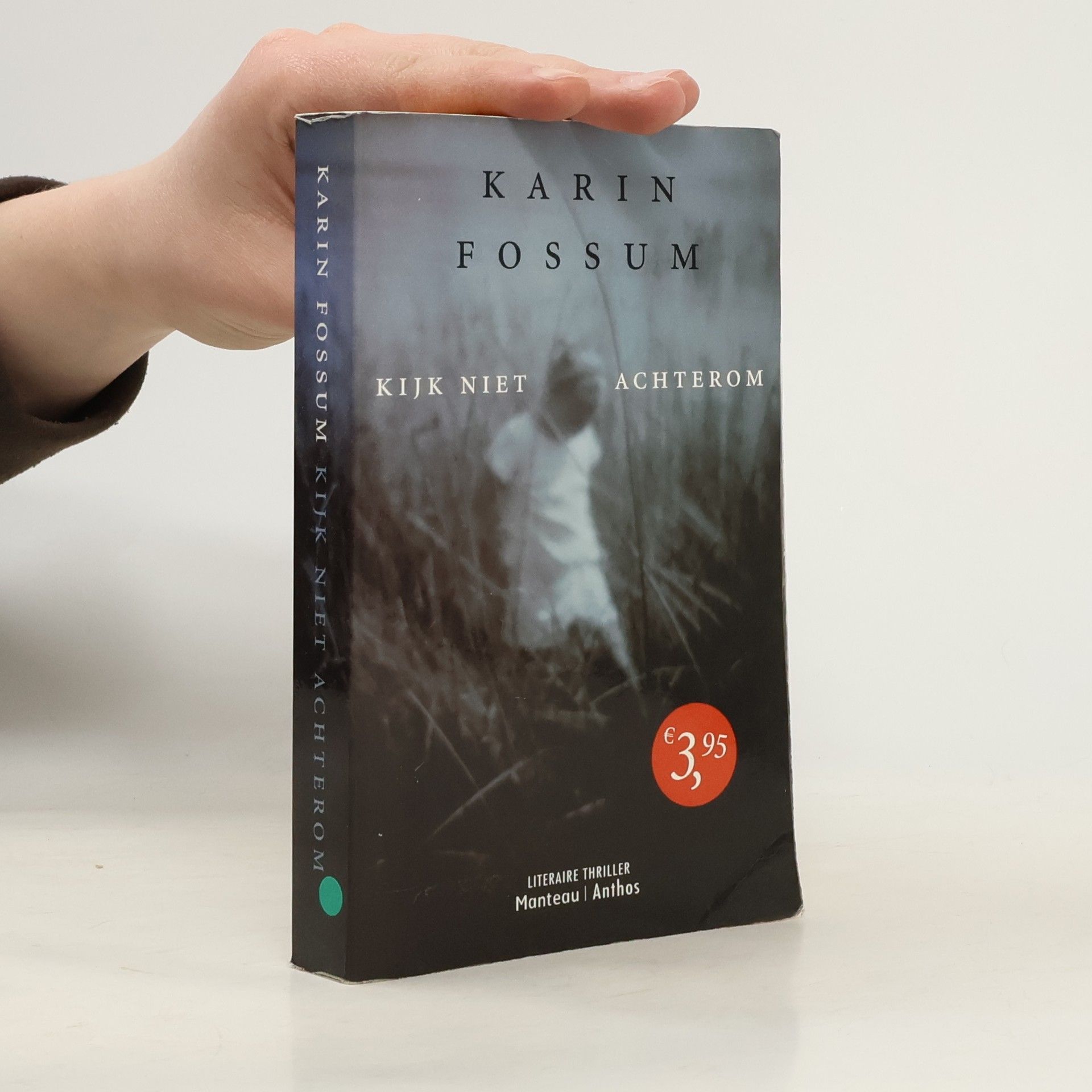 Karin Fossum Kijk niet achterom