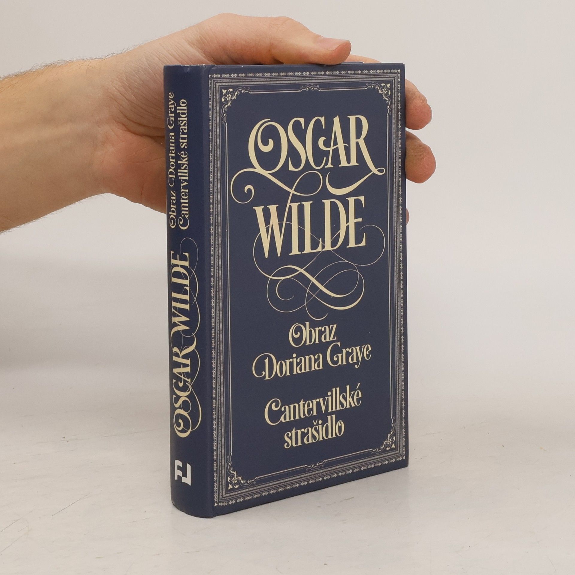 Oscar Wilde Obraz Doriana Graye. Cantervillské strašidlo