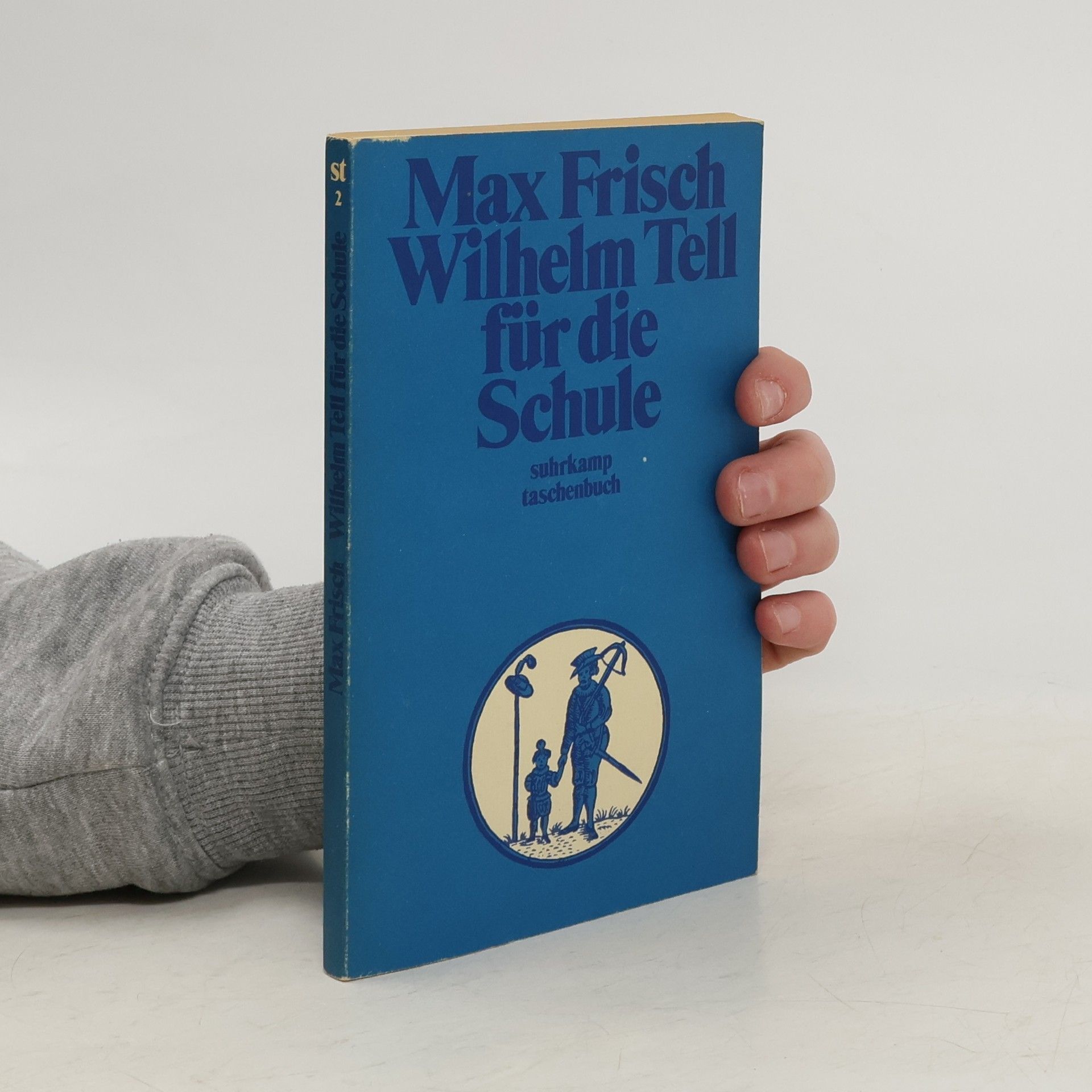Max Frisch Wilhelm Tell für die Schule