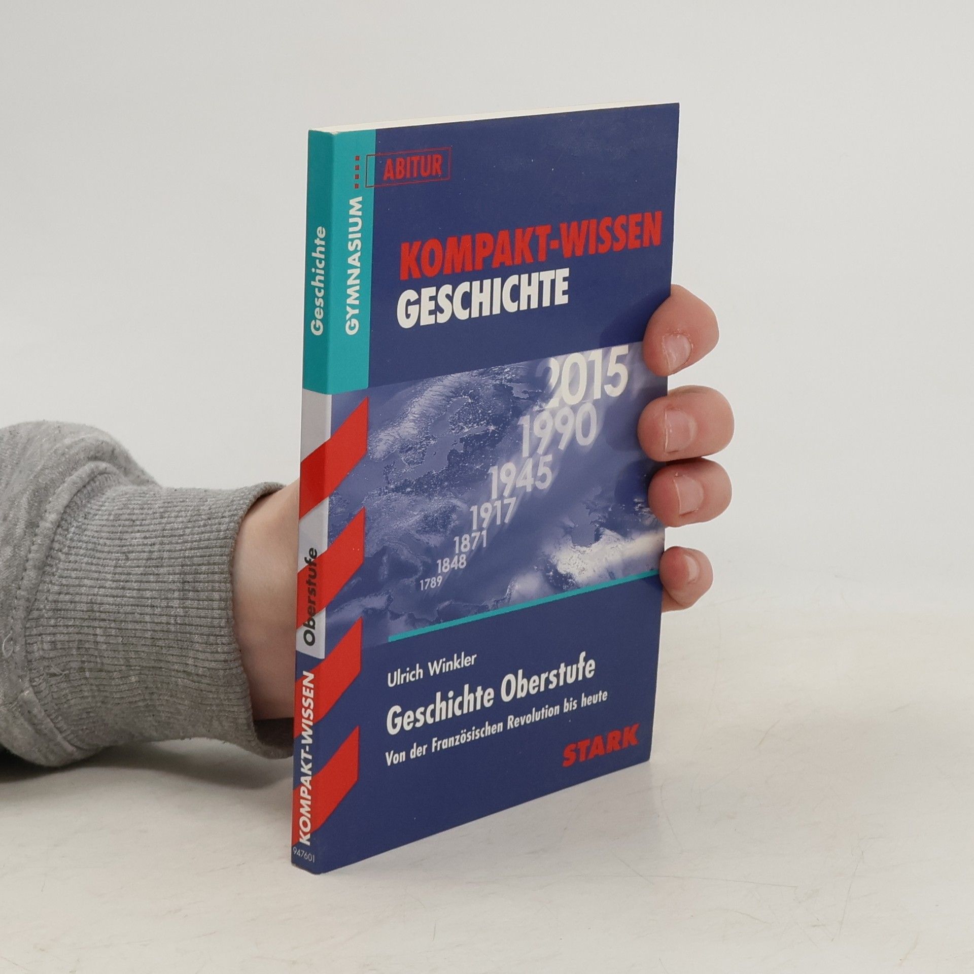 Ulrich Winkler Geschichte Oberstufe: Von der Französischen Revolution bis heute