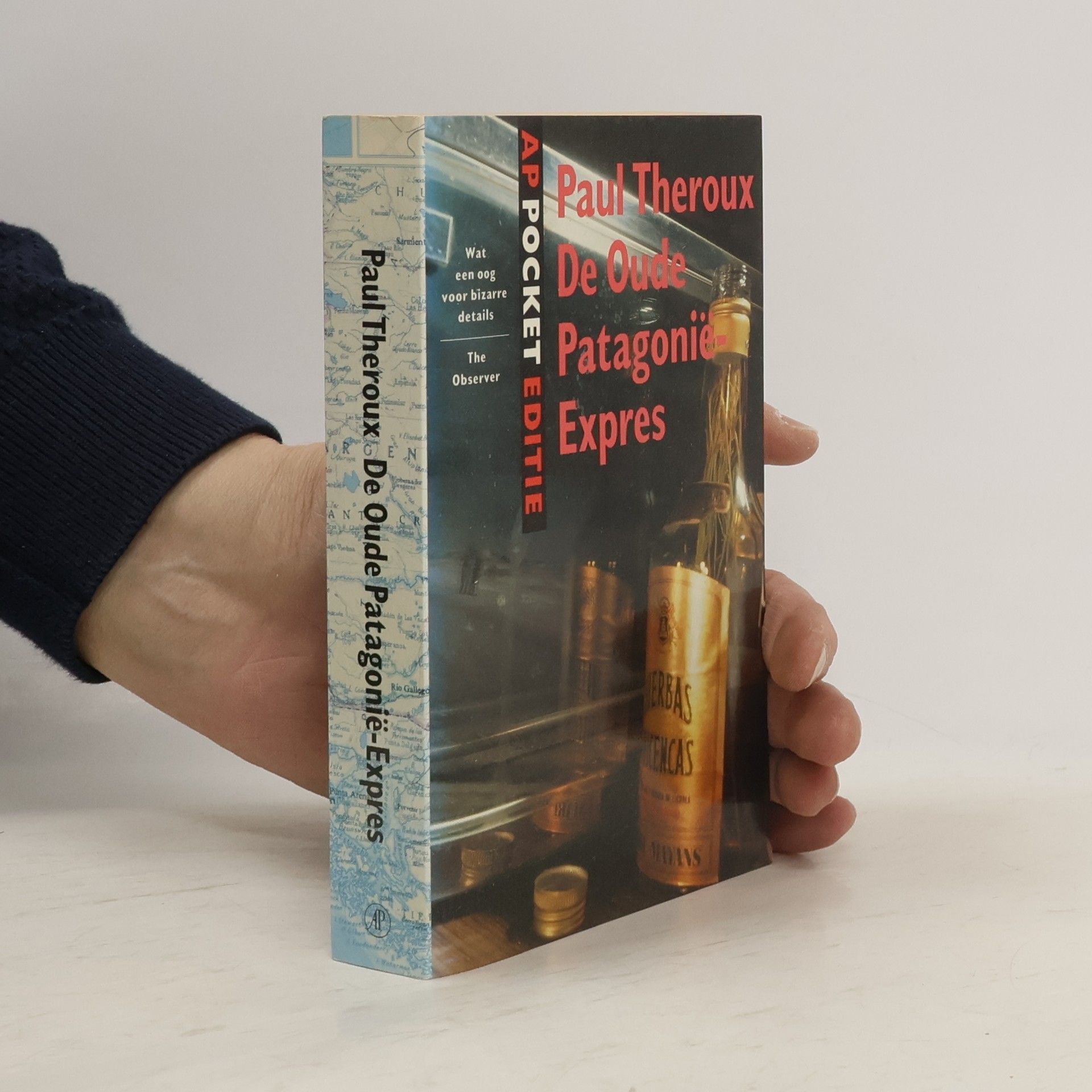 Paul Edward Theroux AP Pocket Editie: De oude Patagonië expres