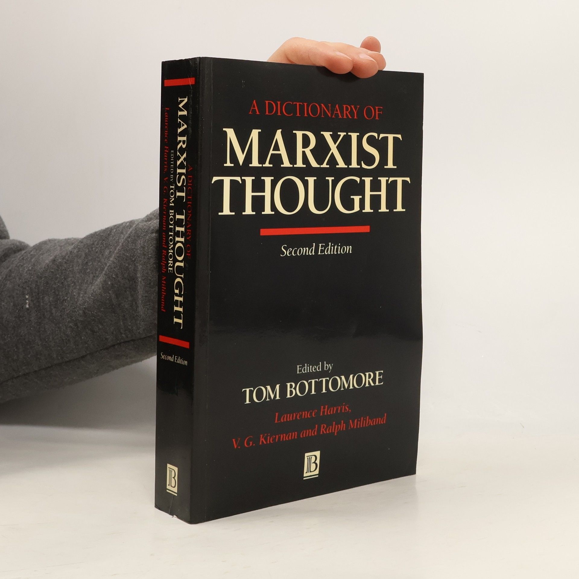 A Dictionary of Marxist Thought - Second Edition