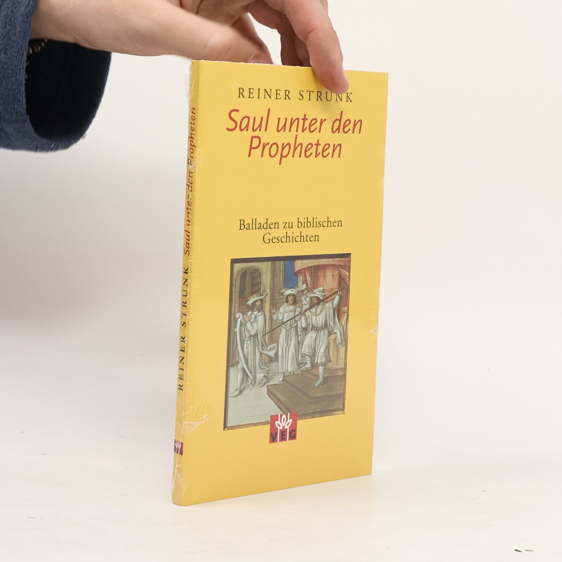 Reiner Strunk Saul unter den Propheten