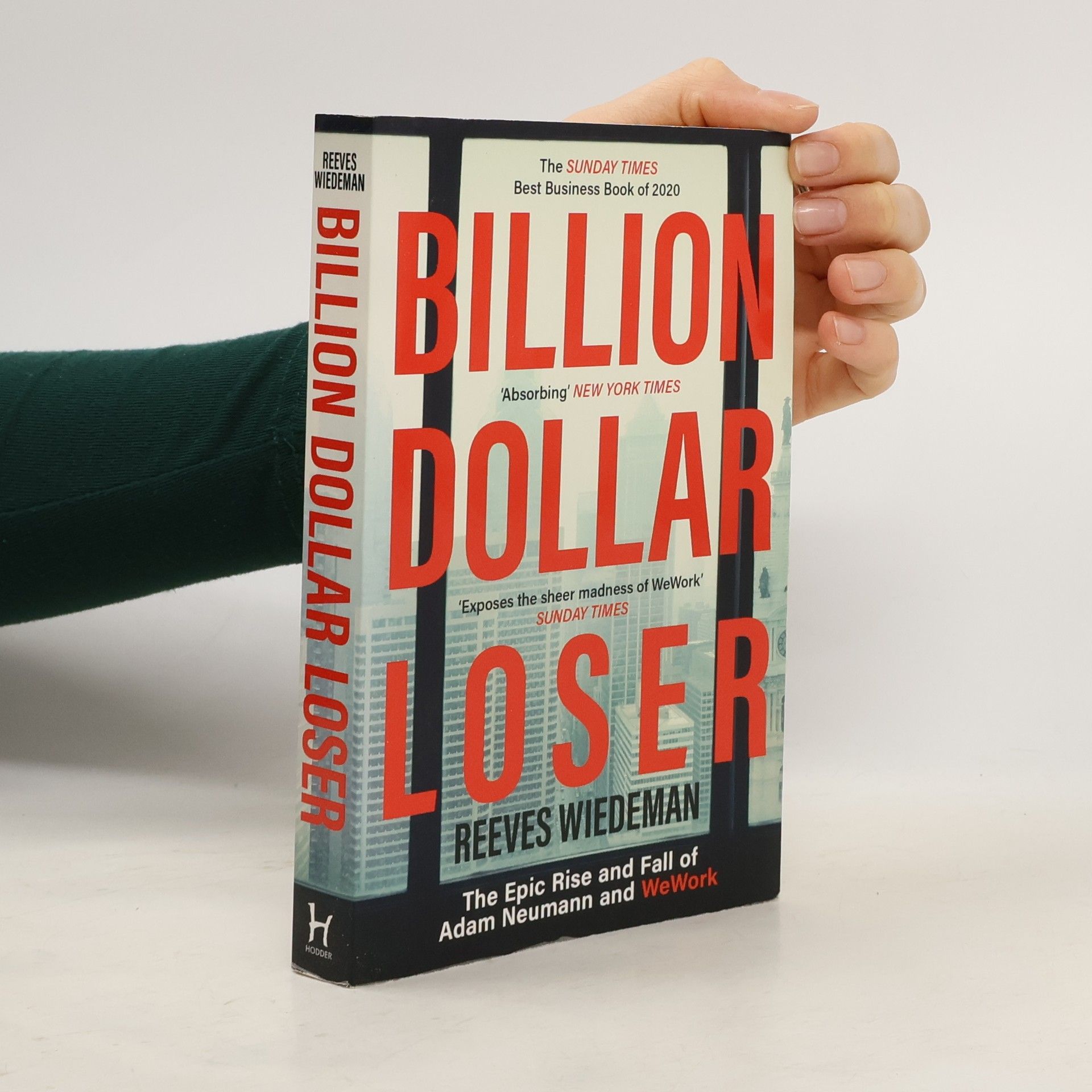 Reeves Wiedeman Billion Dollar Loser