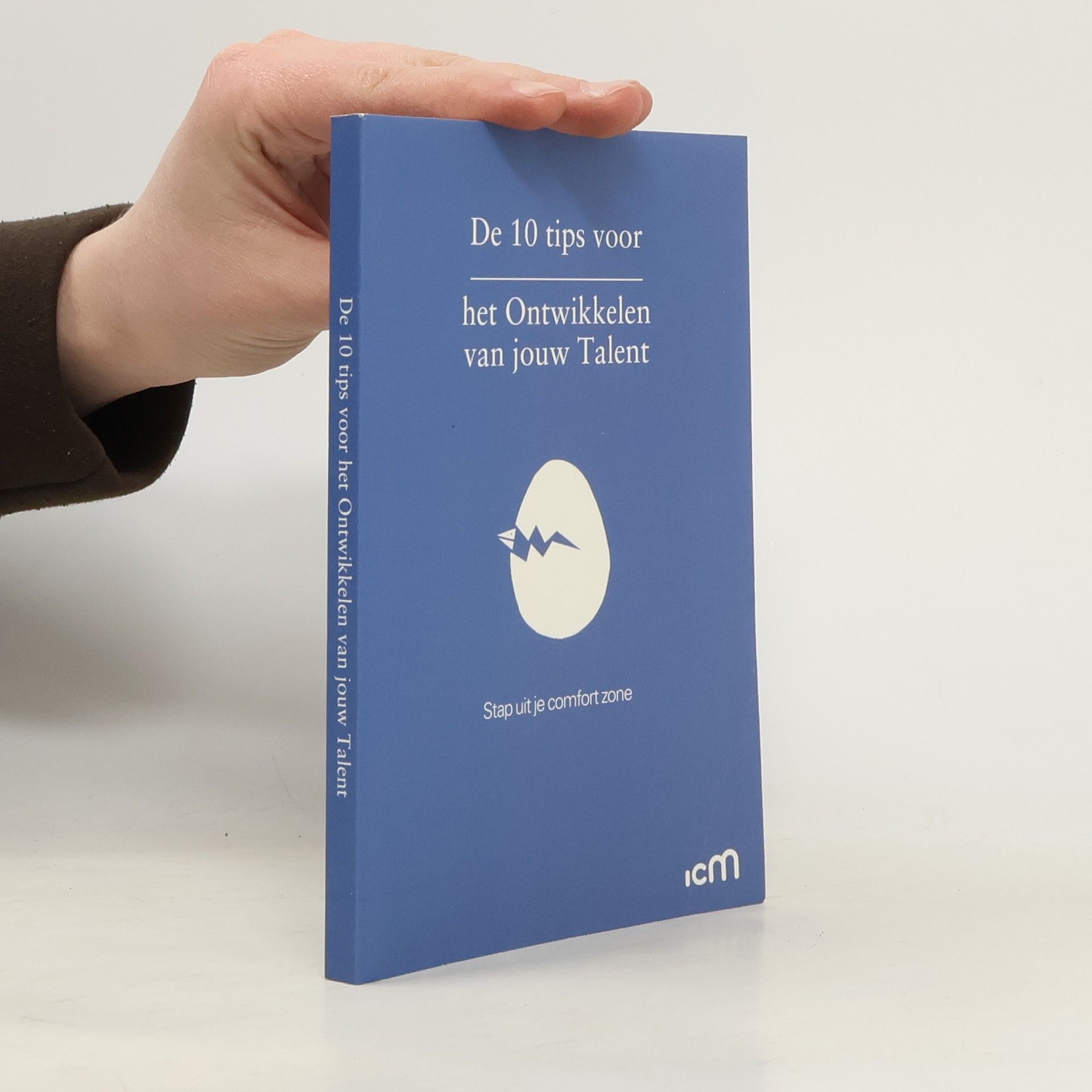 Sharona Lautoe De 10 tips voor het ontwikkelen van jouw talent