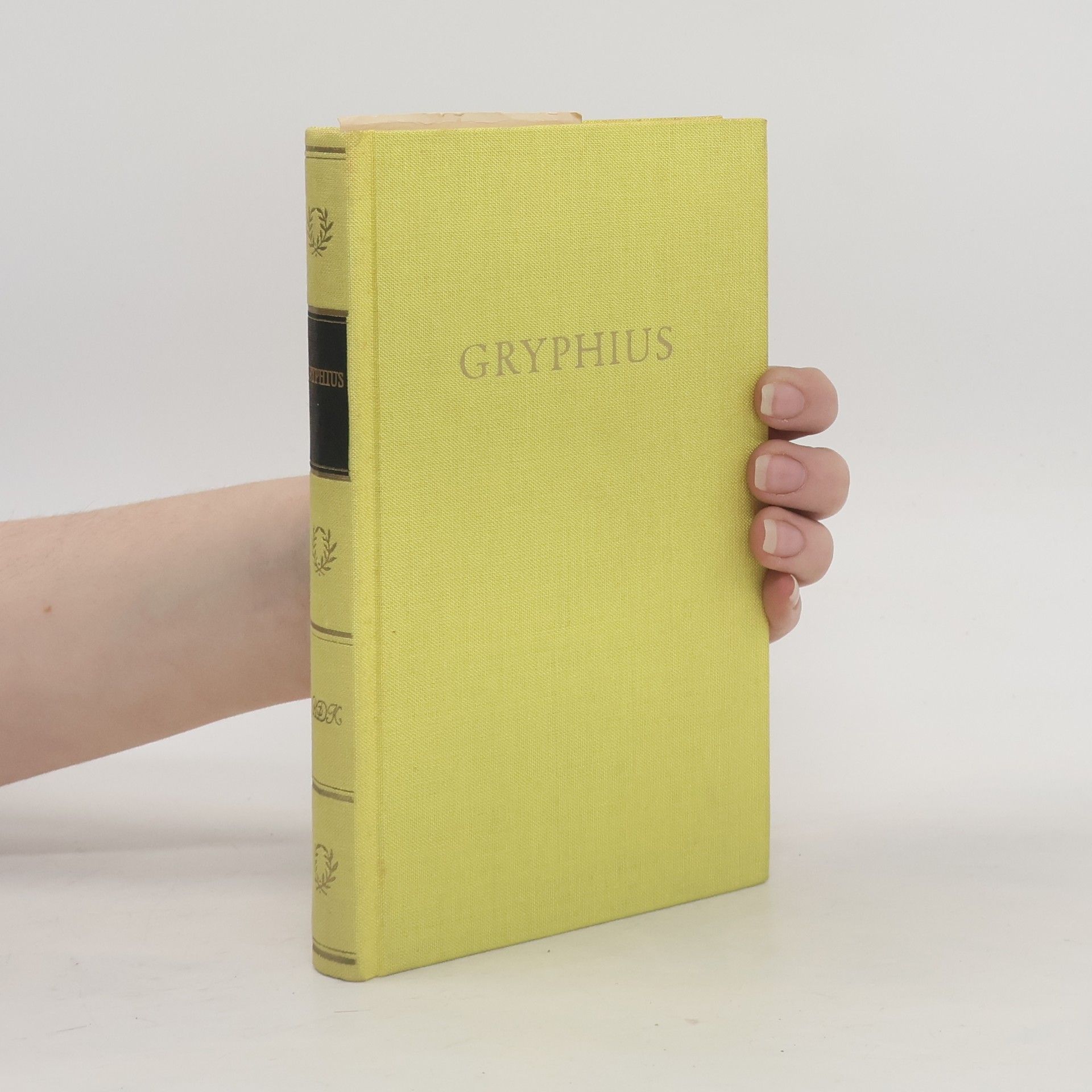 Andreas Gryphius Gryphius. Werke in einem Band