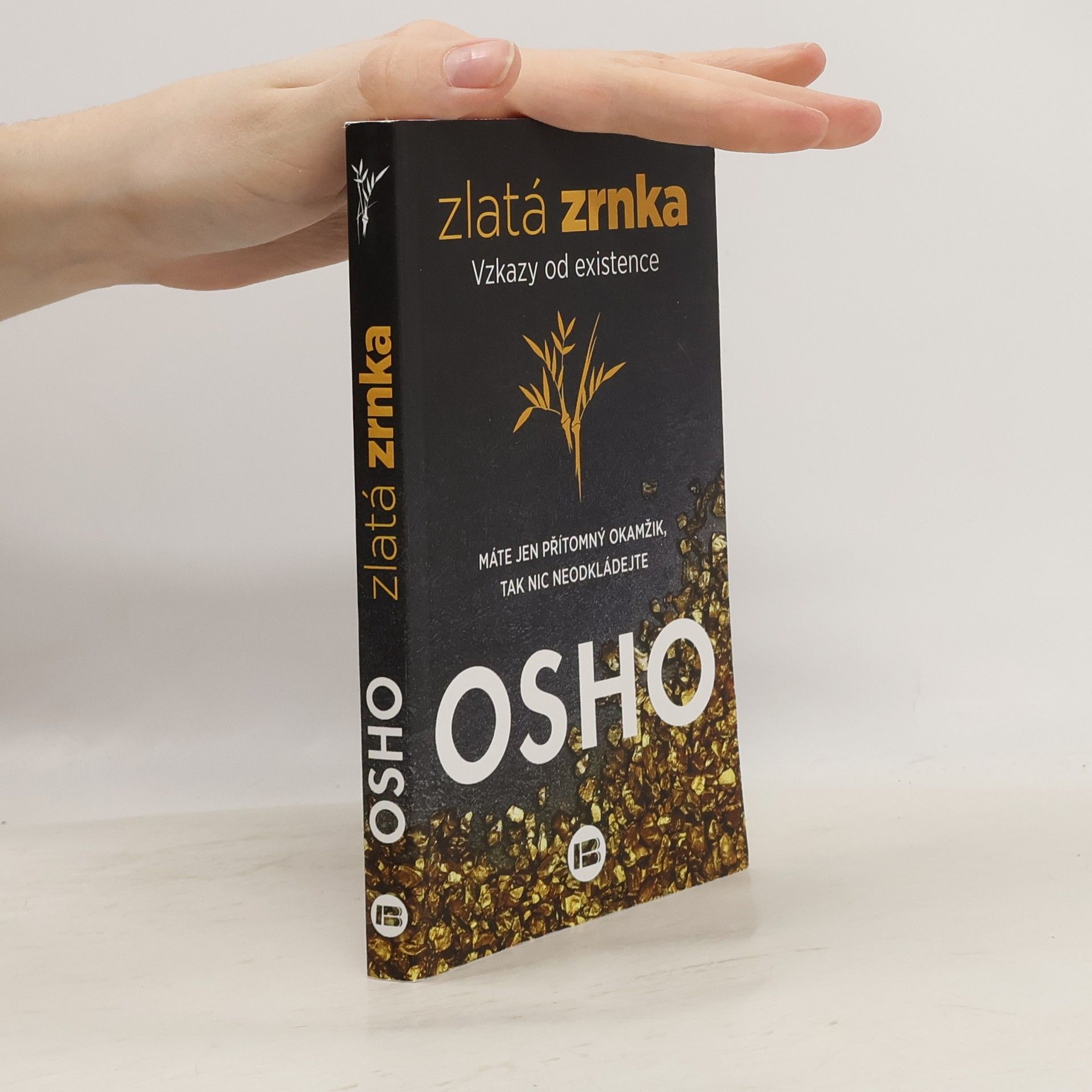 Osho Zlatá zrnka. Vzkazy od existence