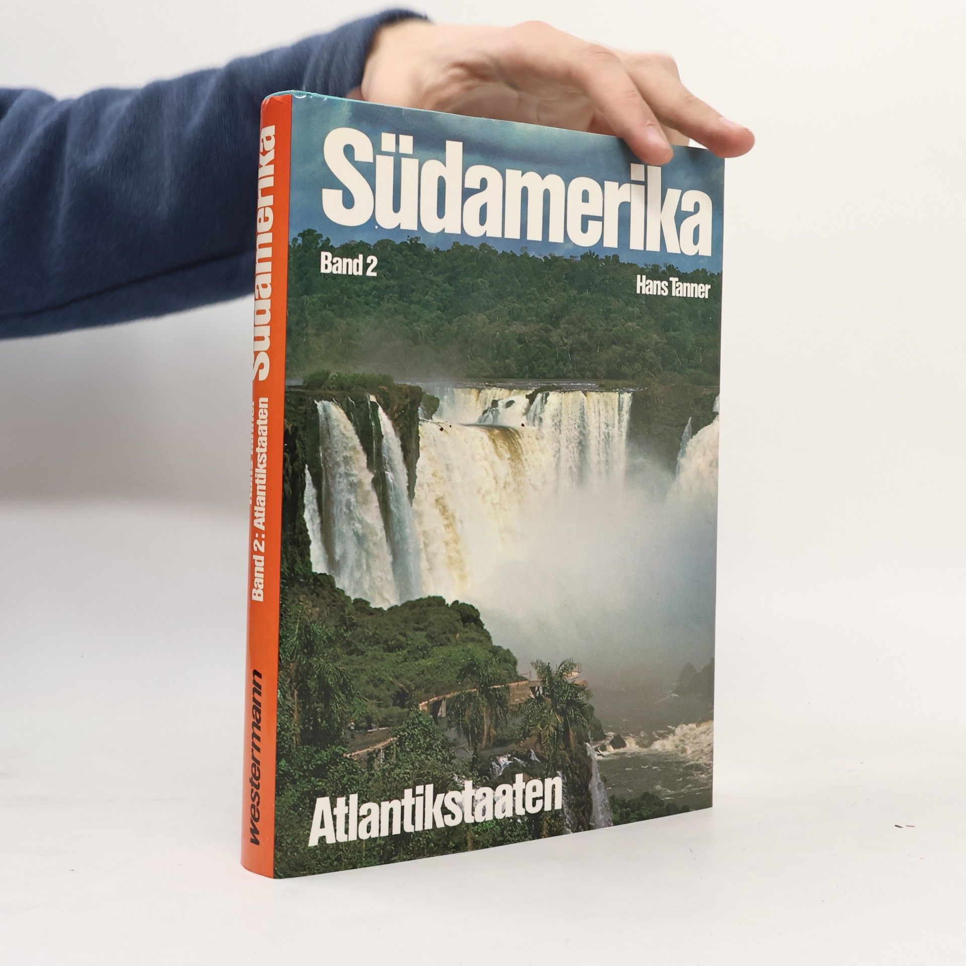 Hans Tanner Südamerika. Band 2