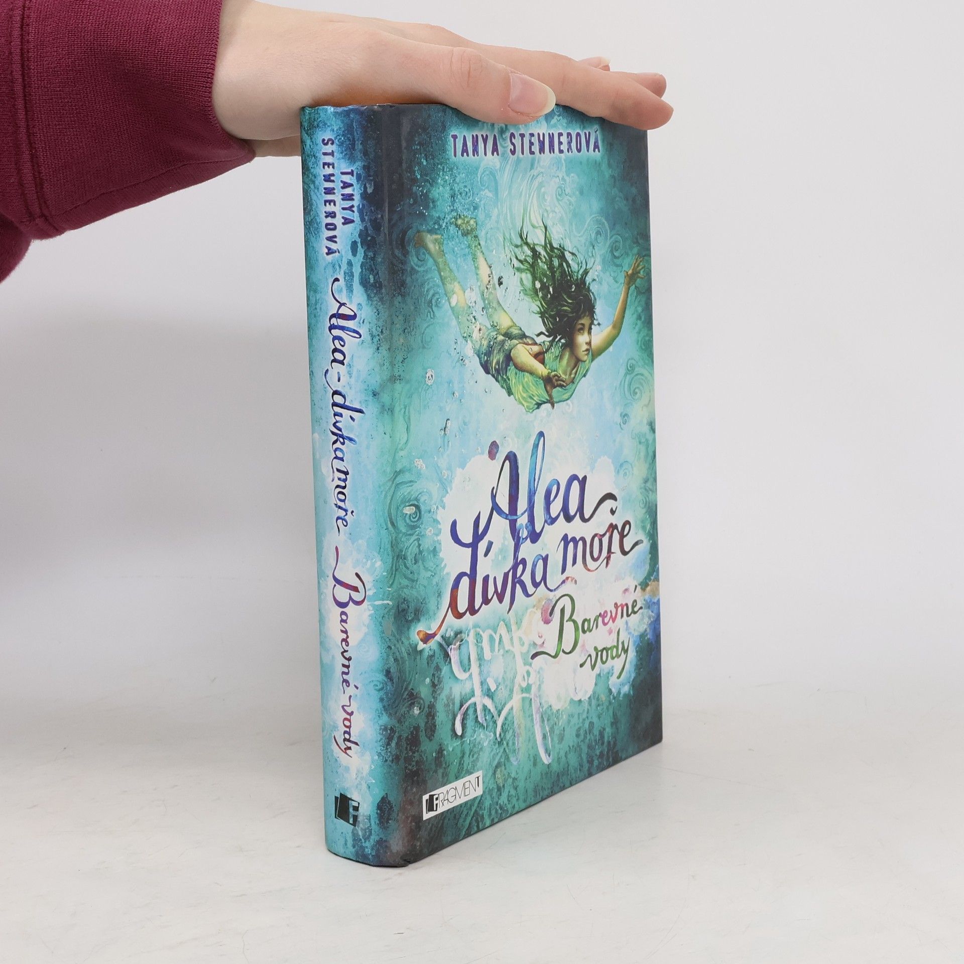 Tanya Stewner Alea, dívka moře. Barevné vody