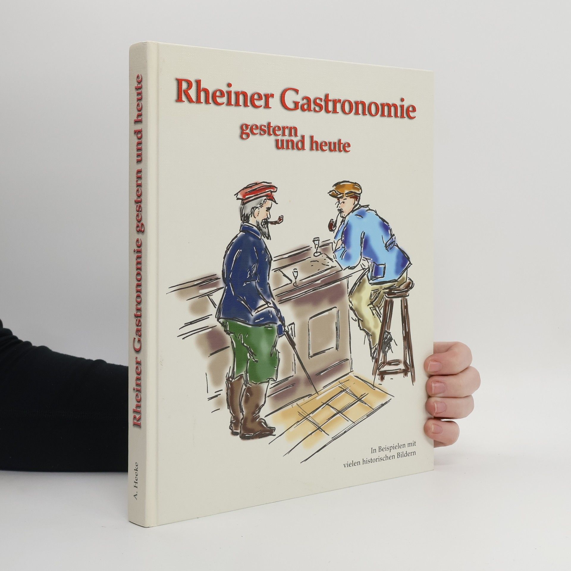 Annette Murdfield Rheiner Gastronomie gestern und heute