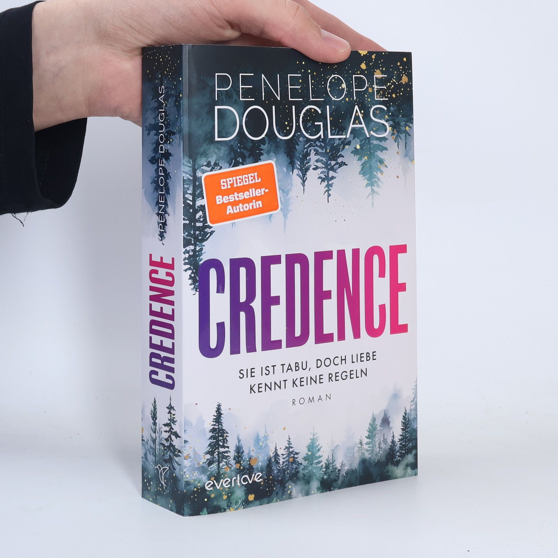 Penelope Douglas Credence - Sie ist tabu, doch Liebe kennt keine Regeln