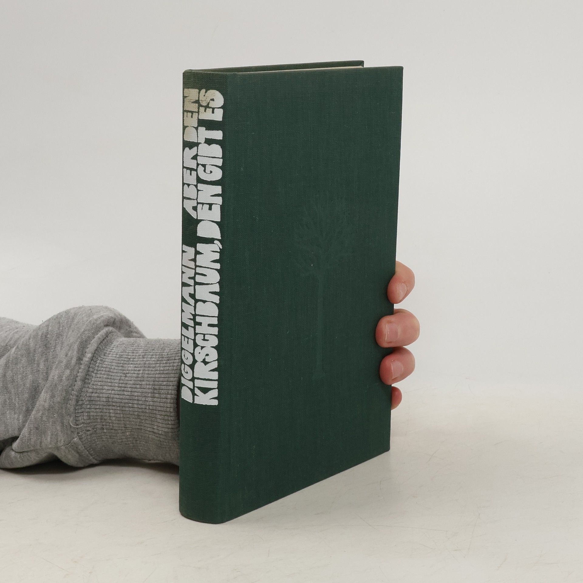 Walter Matthias Diggelmann Aber den Kirschbaum, den gibt es