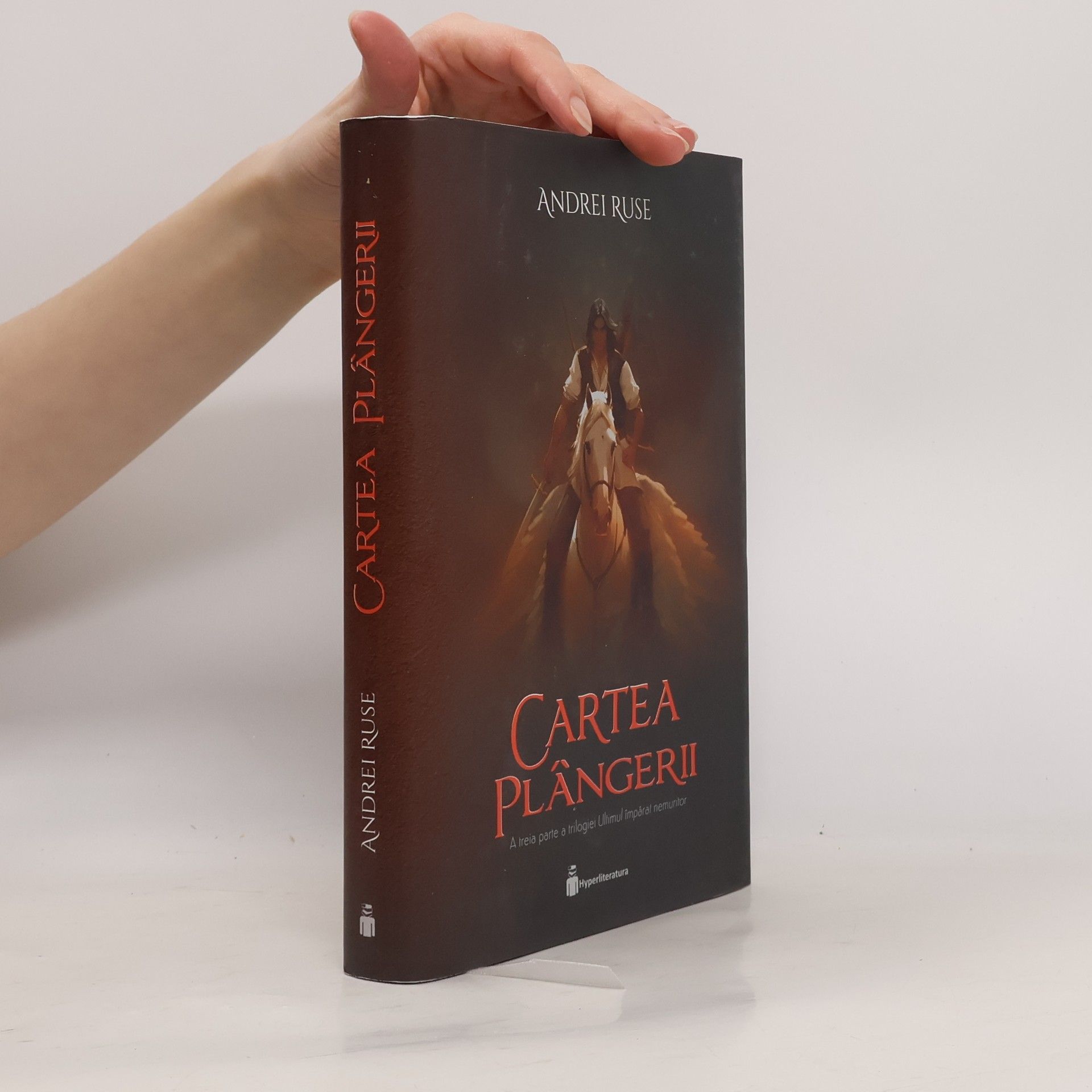 Andrei Ruse Ultimul împărat nemuritor - 3: Cartea Plângerii