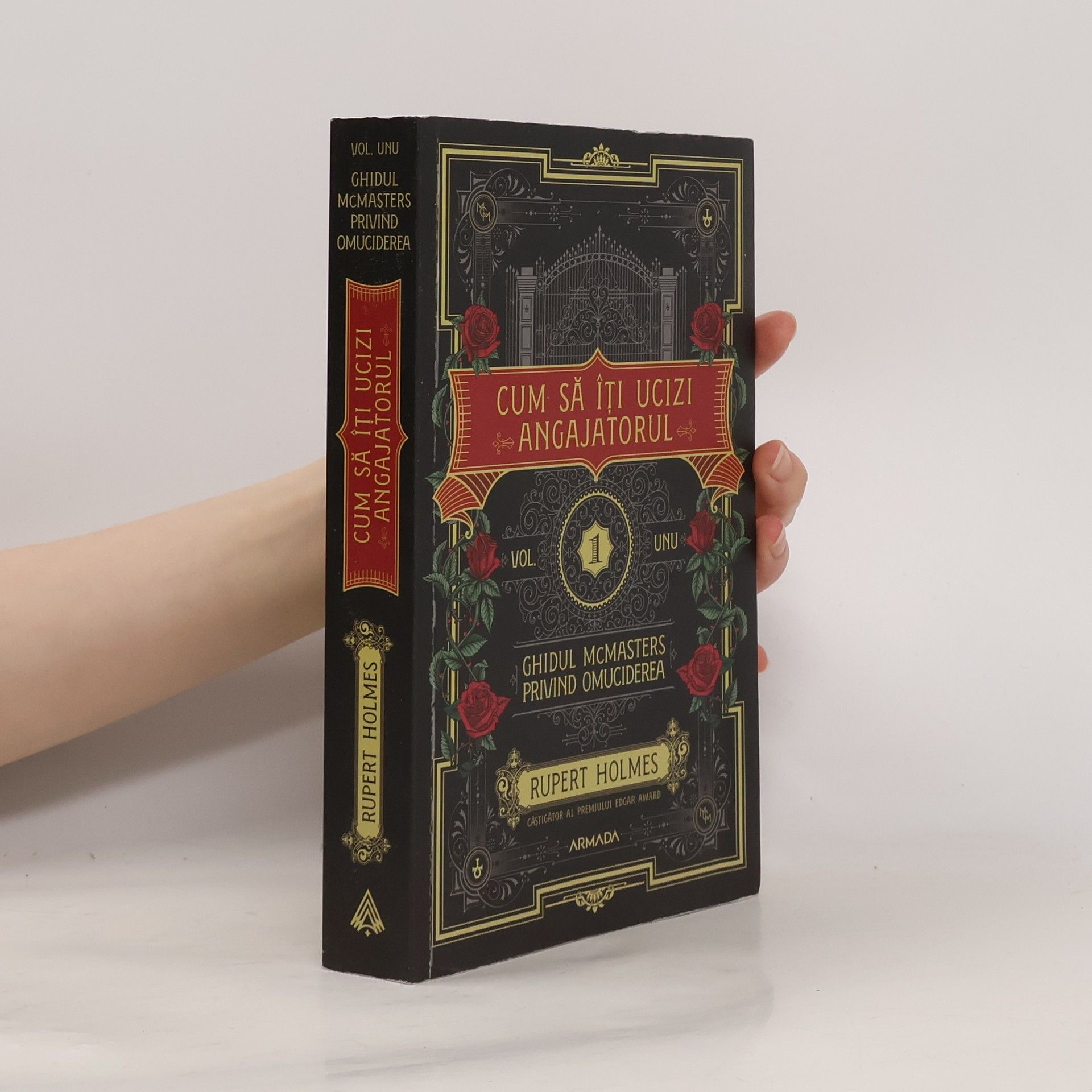 Rupert Holmes Ghidul McMasters privind omuciderea - 1: Cum să îţi ucizi angajatorul