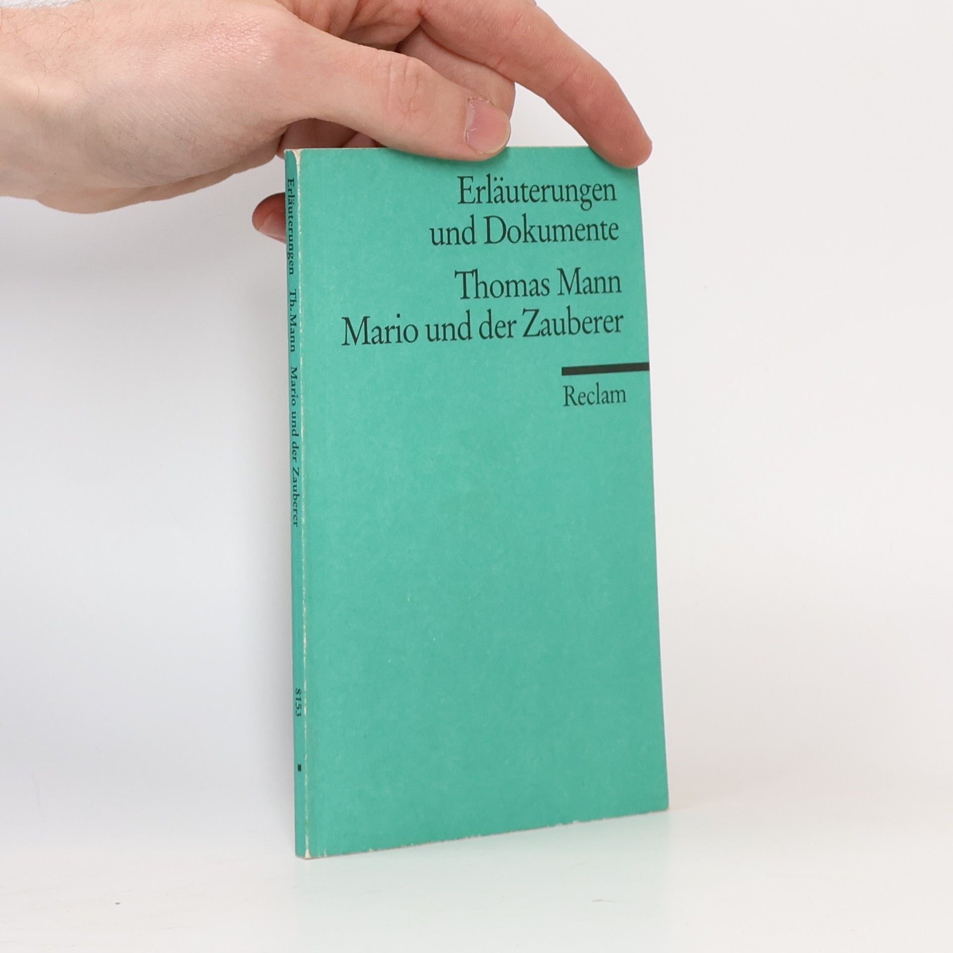 Karl Pörnbacher Thomas Mann, Mario und der Zauberer