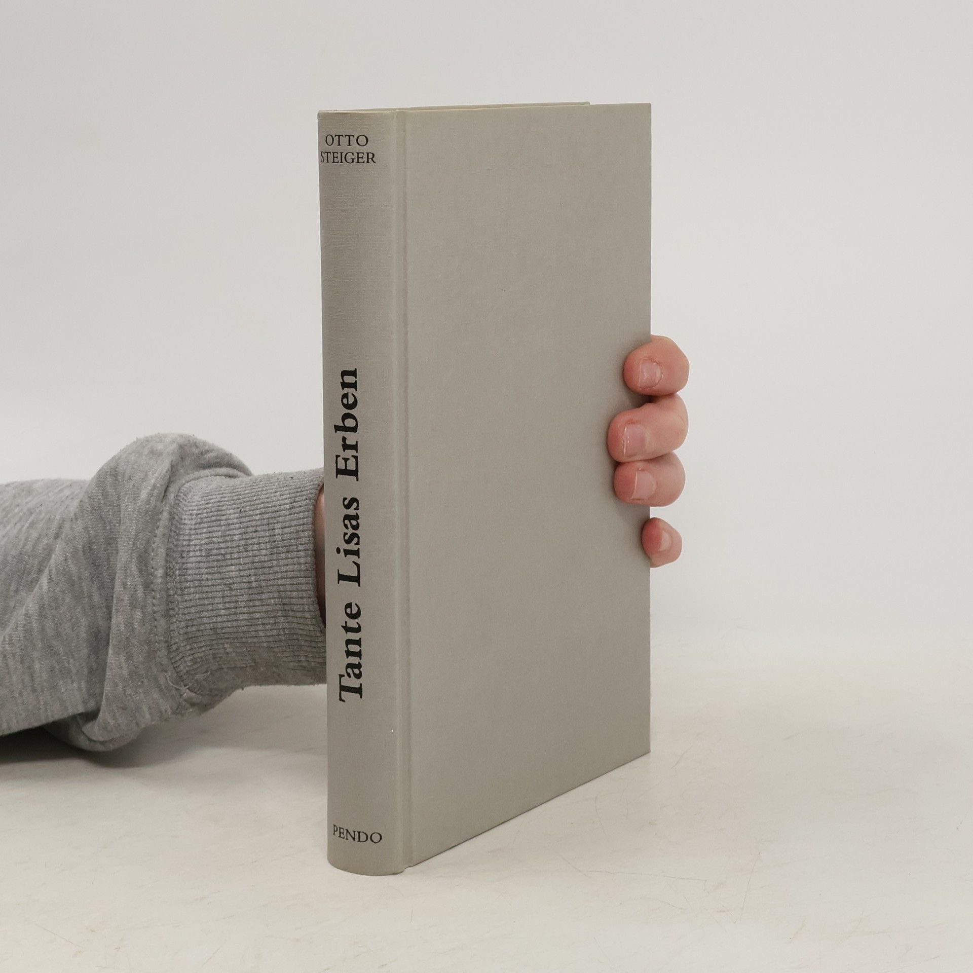 Otto Steiger Tante Lisas Erben