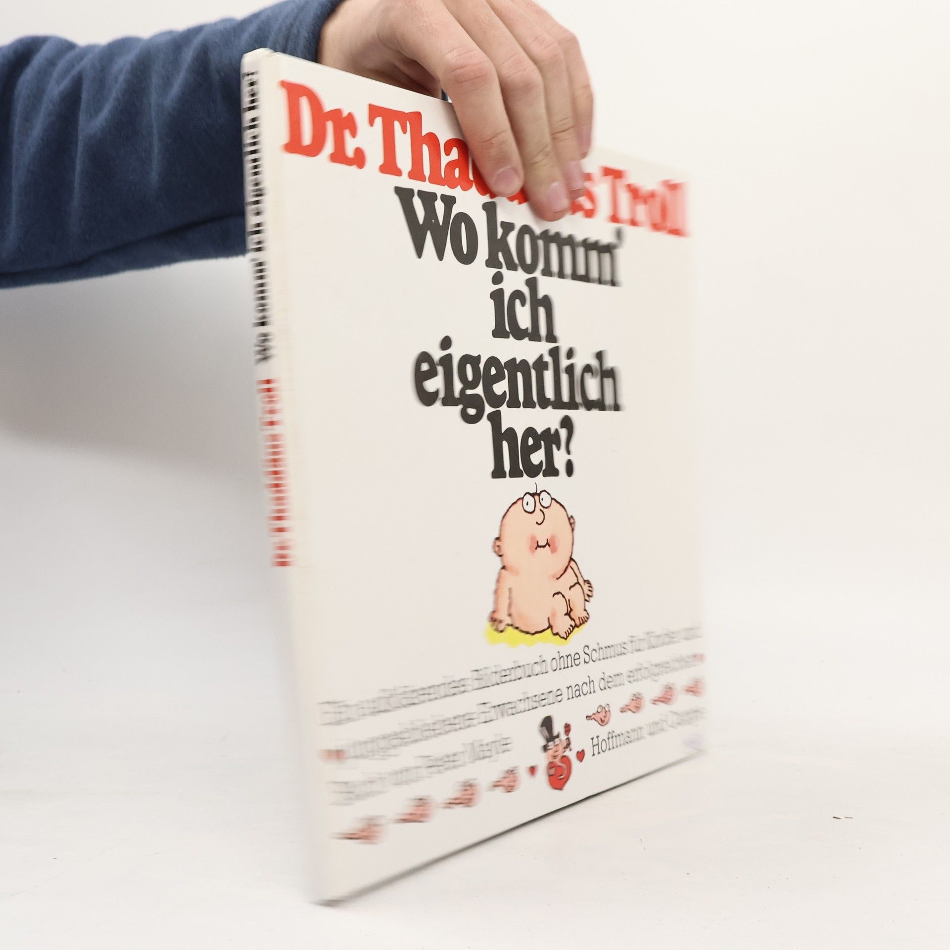 Thaddäus Troll Wo komm' ich eigentlich her?