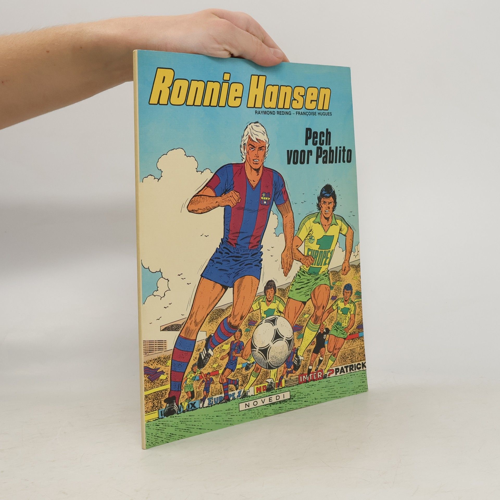 Raymond Reding Ronnie Hansen. Pech voor Pablito