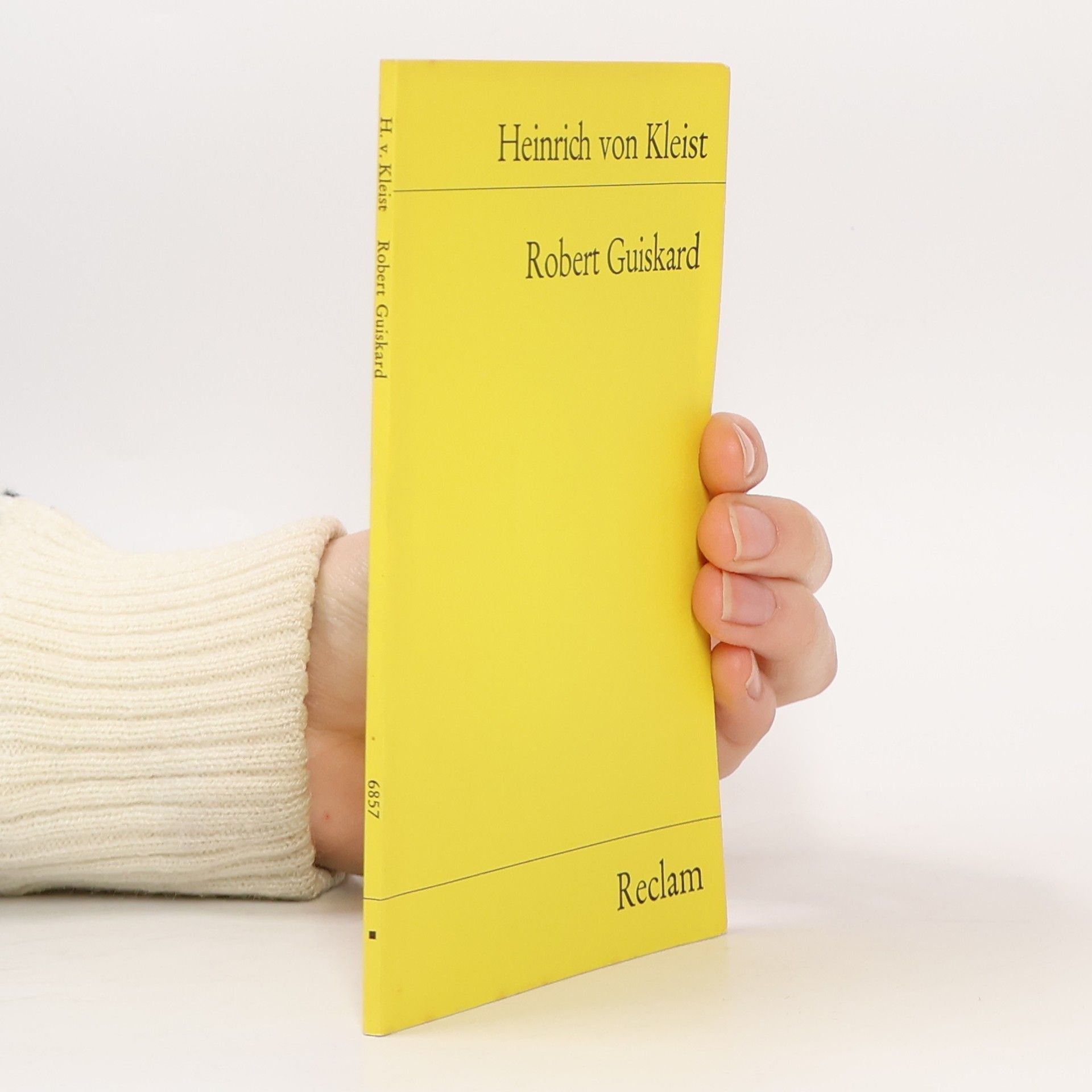 Heinrich von Kleist Robert Guiskard