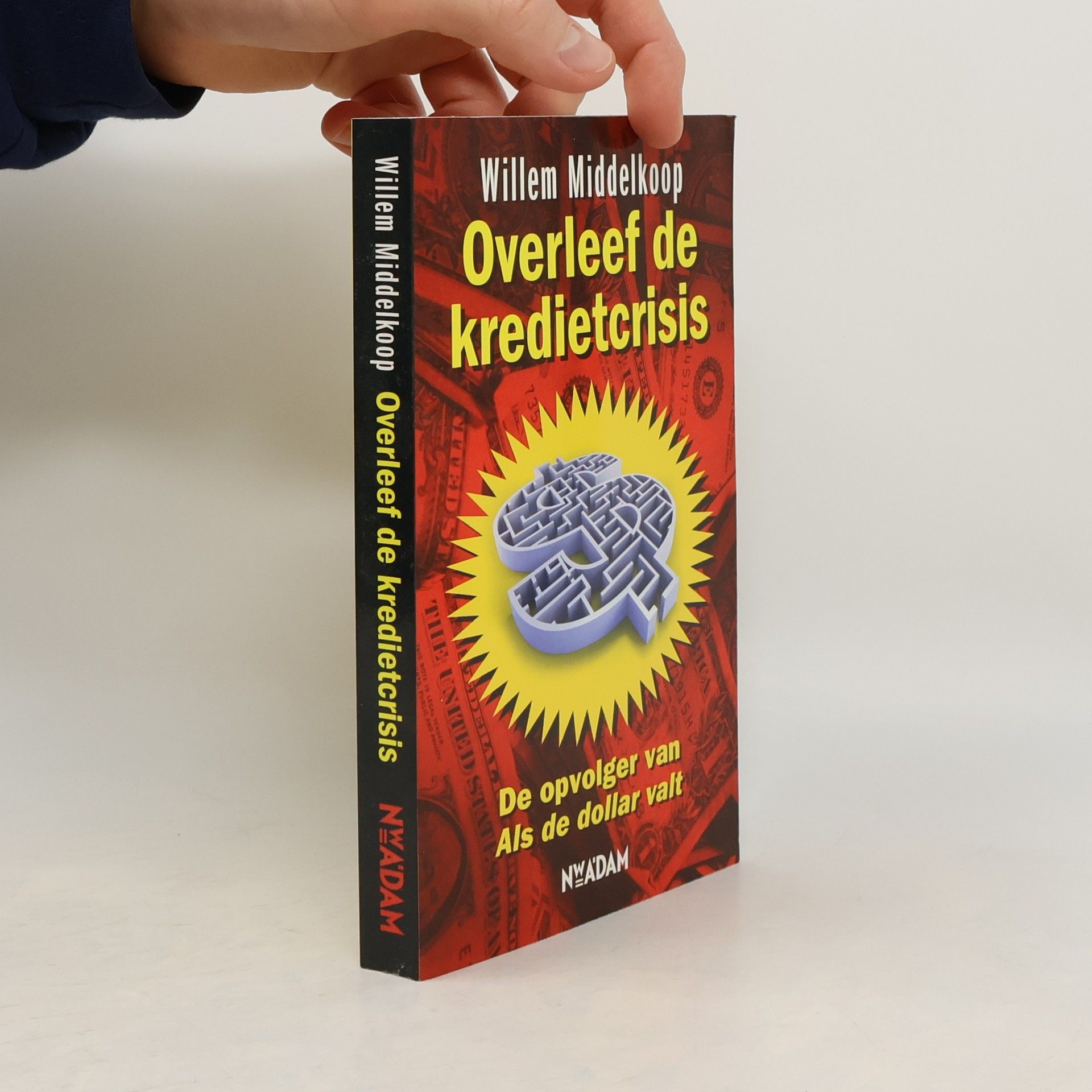 Overleef de kredietcrisis / druk 4