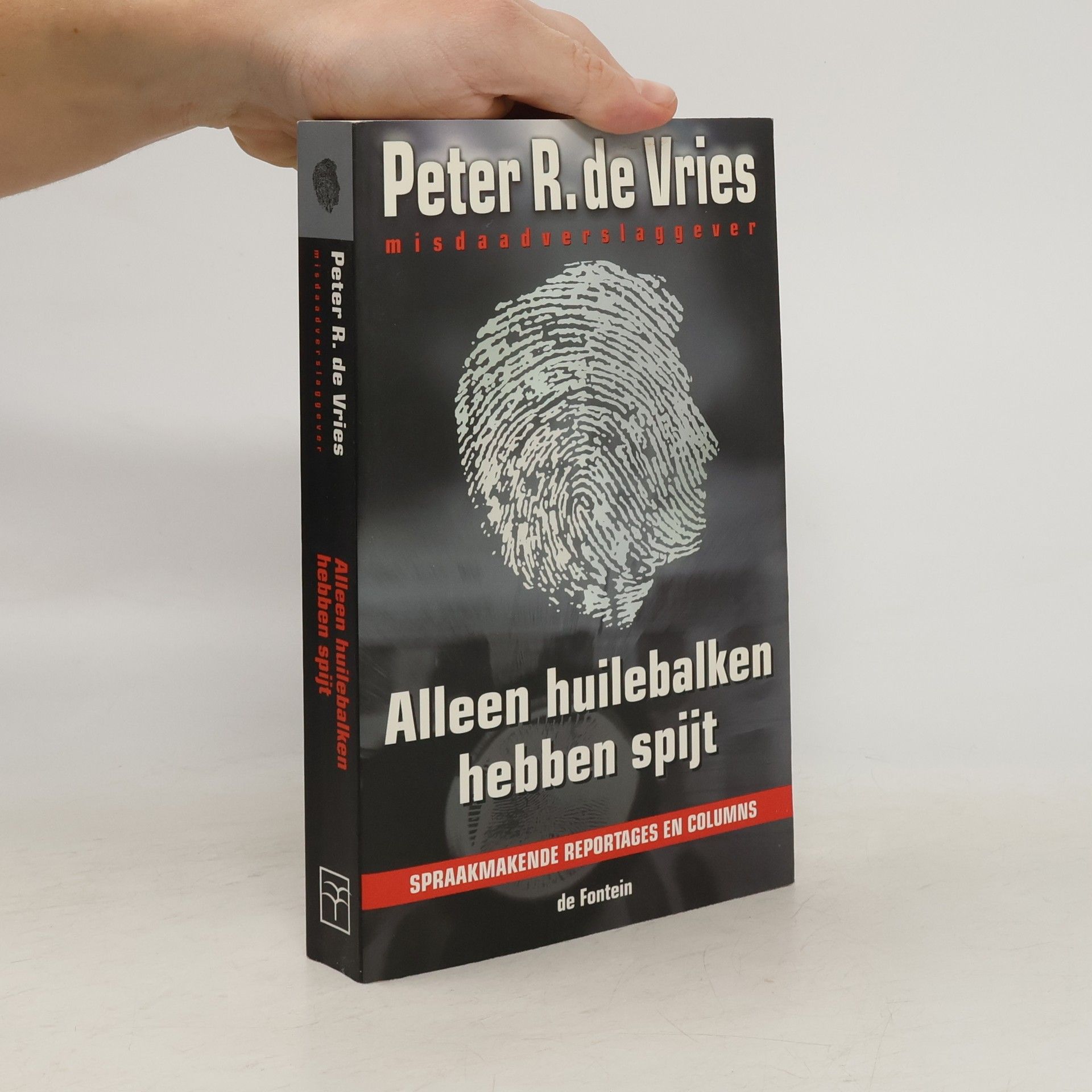 Vries Peter R.de Alleen huilebalken hebben spijt