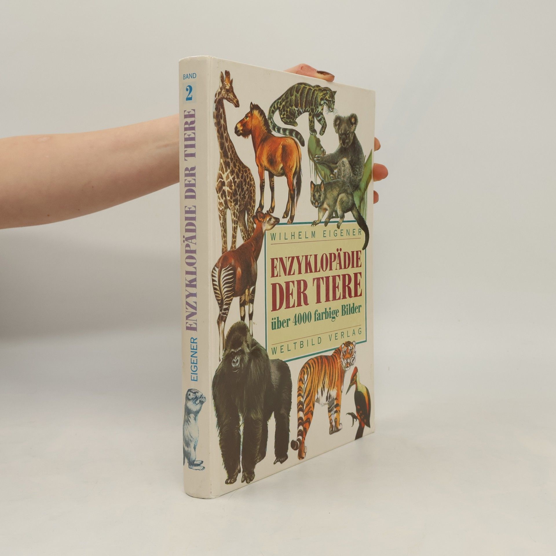 Wilhelm Eigener Enzyklopädie der Tiere: über 4000 farbige Bilder