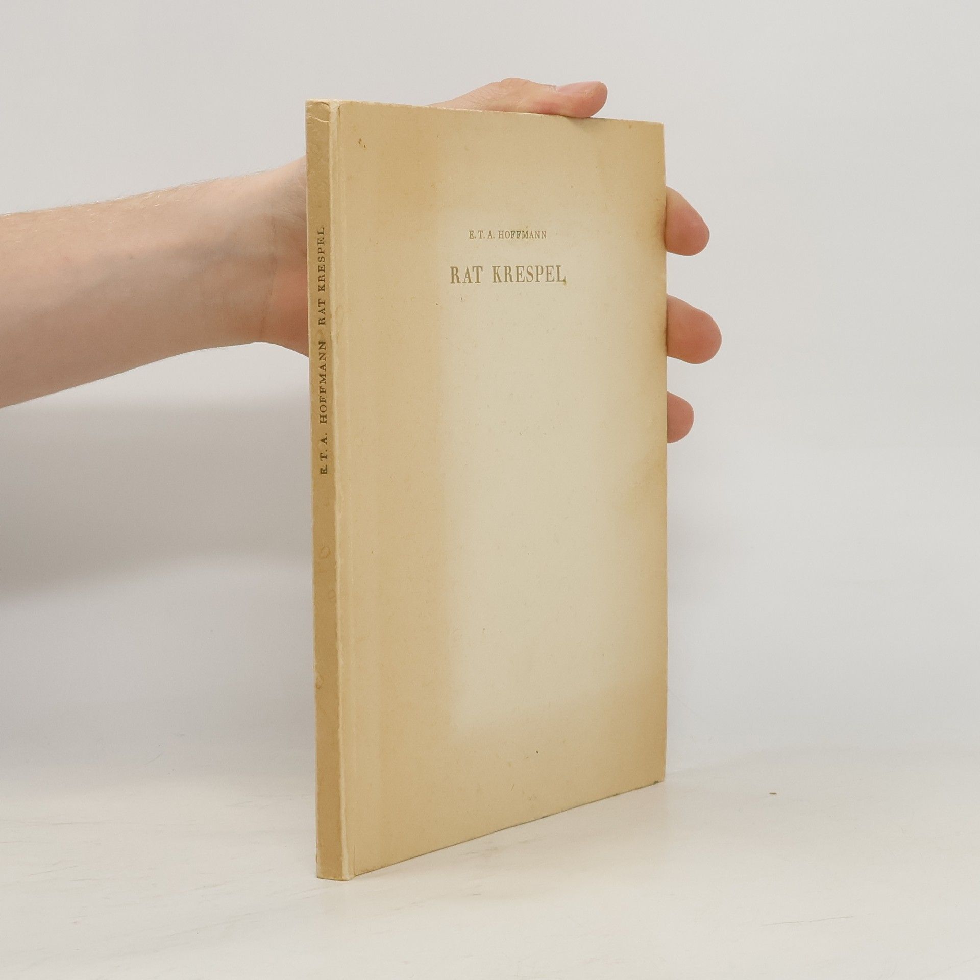 E. T. A. Hoffmann Rat Krespel