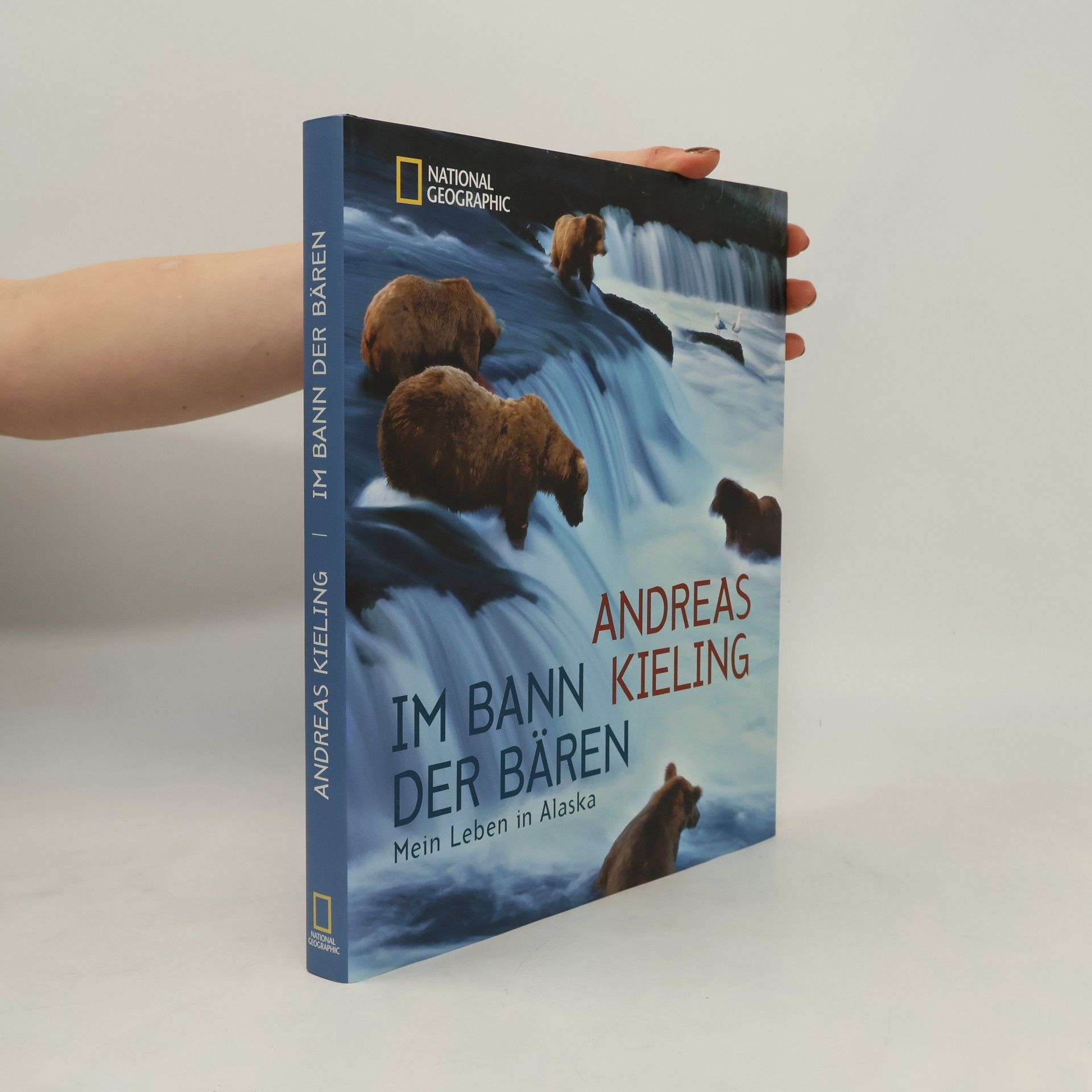 Andreas Kieling Im Bann der Bären