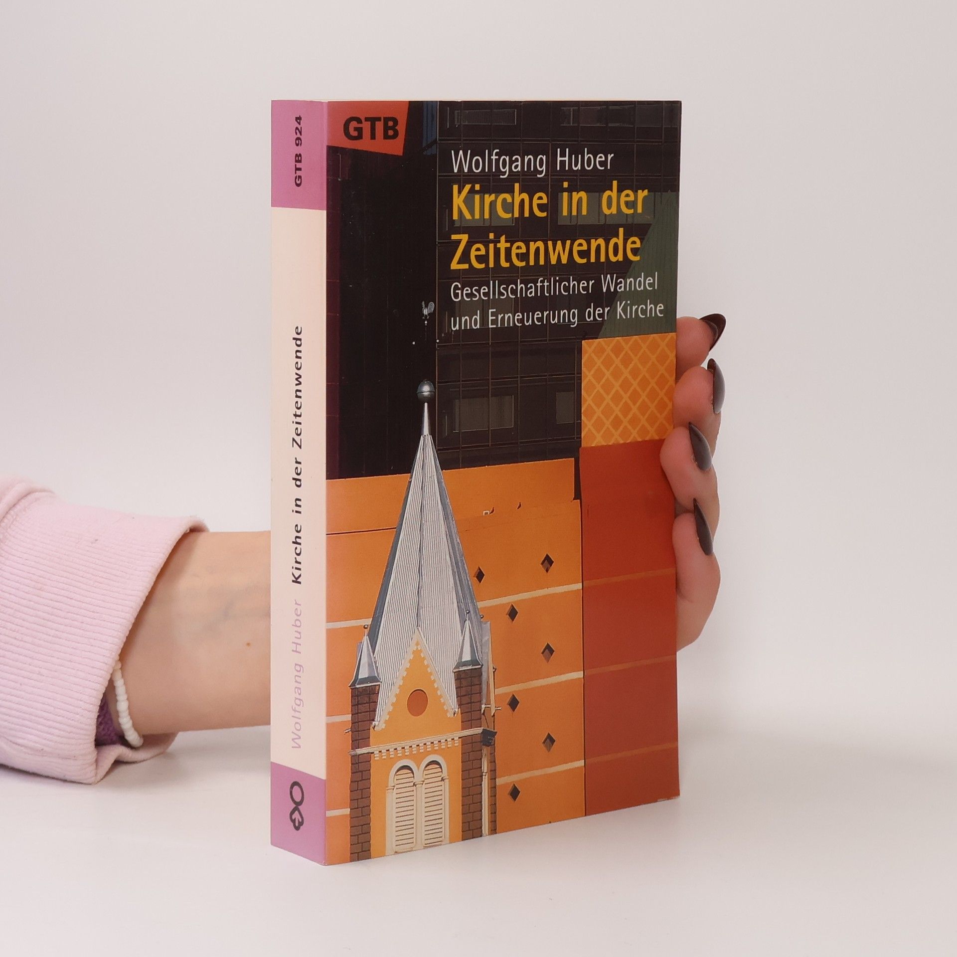 Wolfgang Huber Kirche in der Zeitenwende