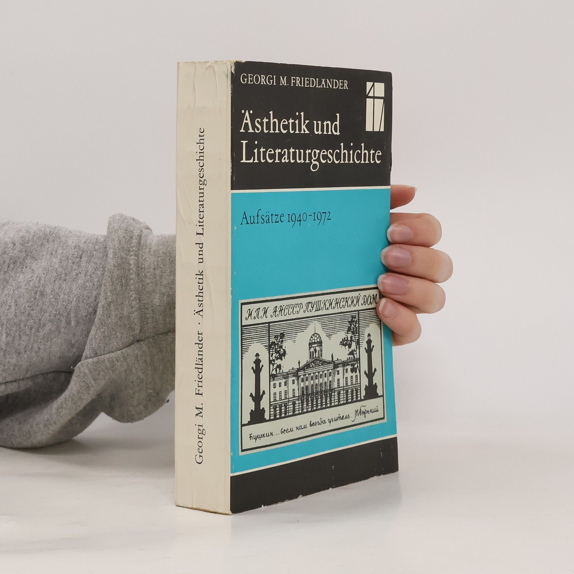 Georgi M. Friedländer Ästhetik und Literaturgeschichte