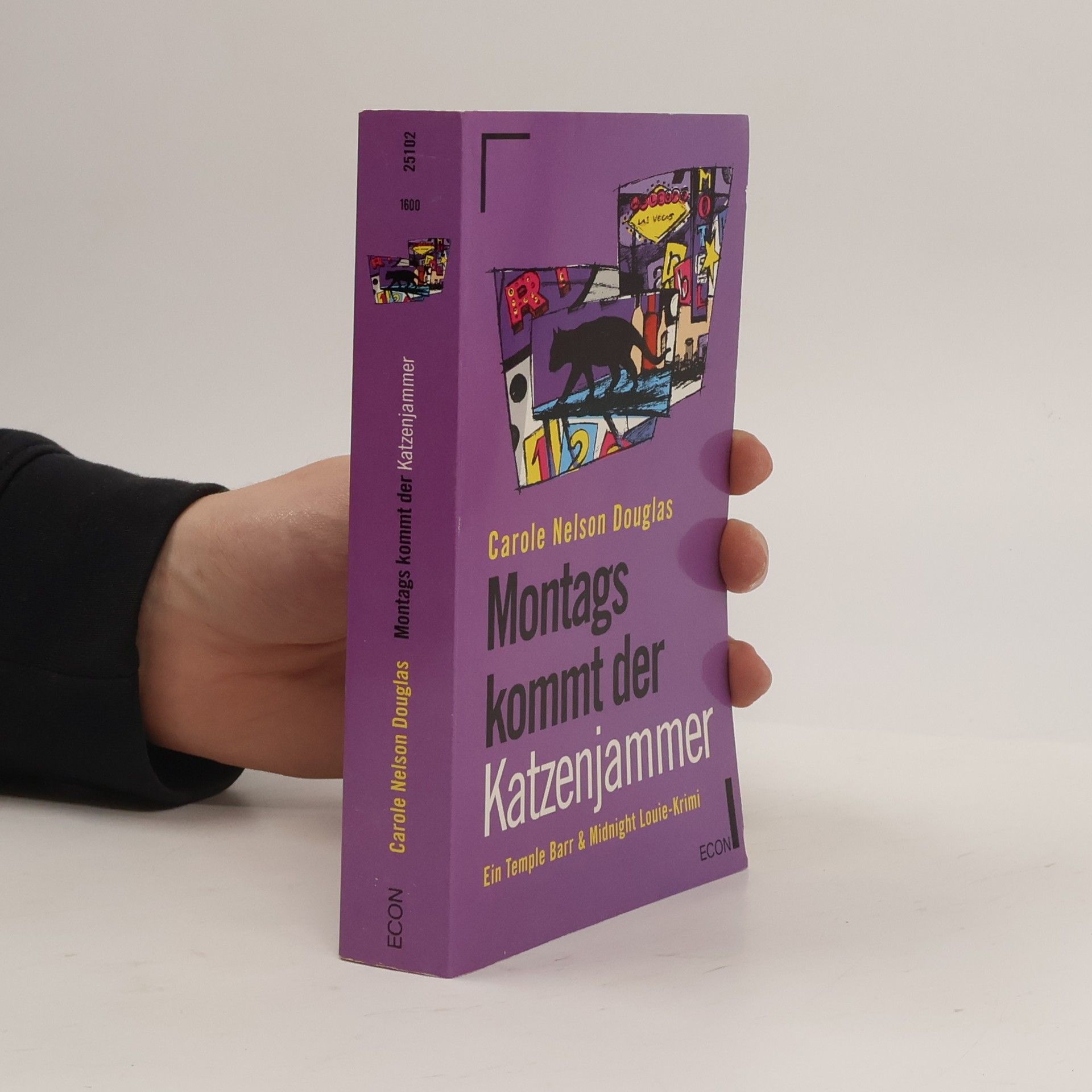 Carole Nelson Douglas Montags kommt der Katzenjammer