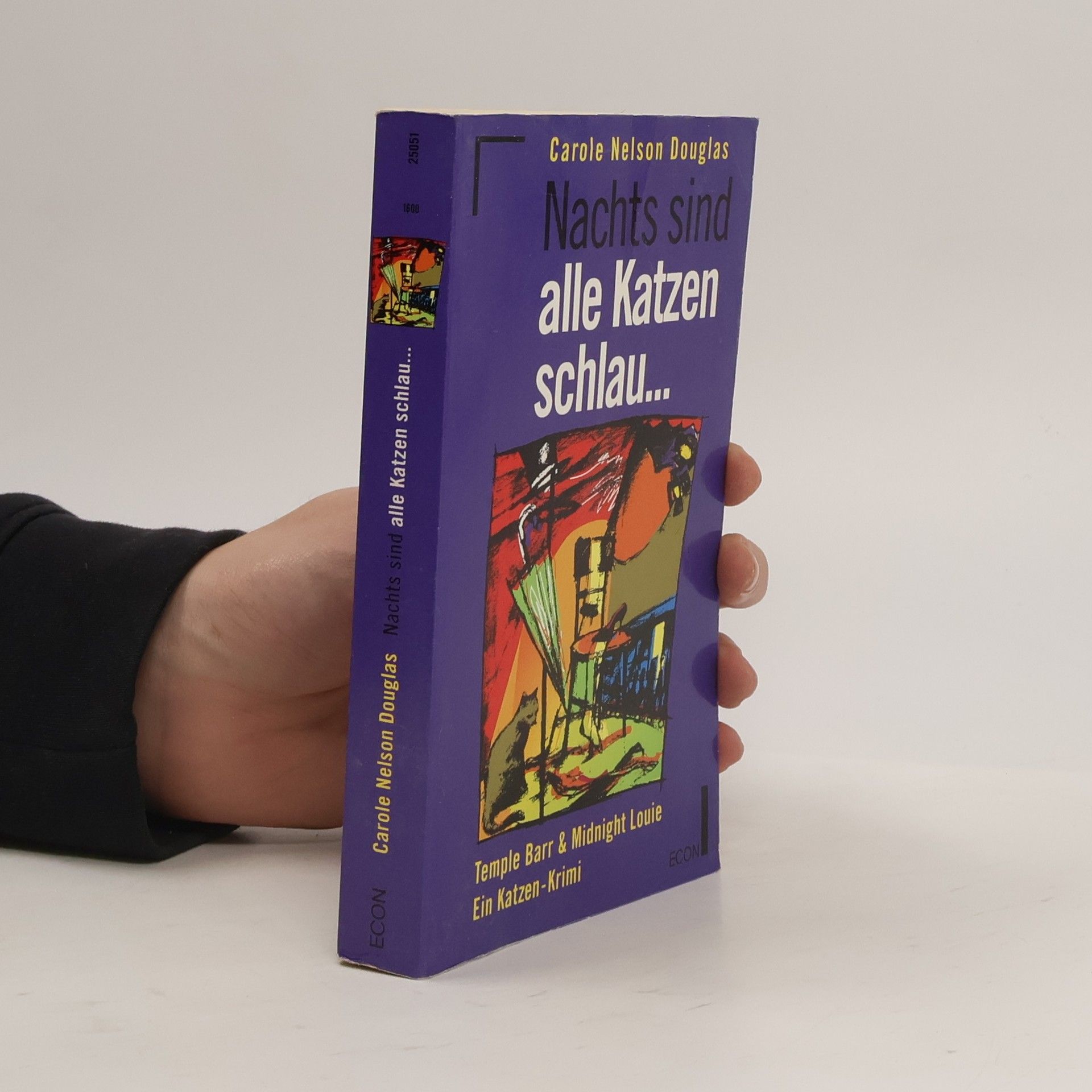 Carole Nelson Douglas Nachts sind alle Katzen schlau