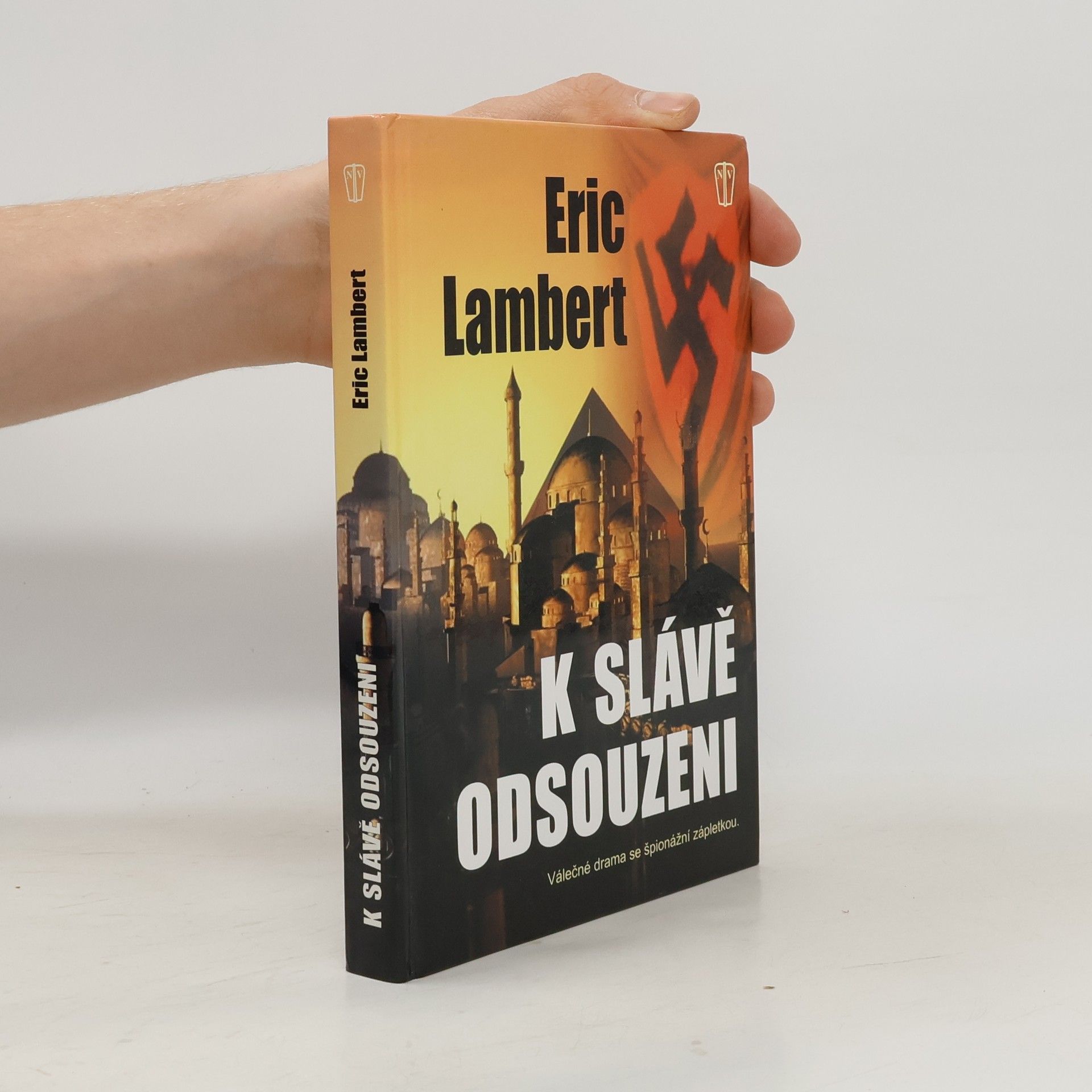 Eric Lambert K slávě odsouzeni