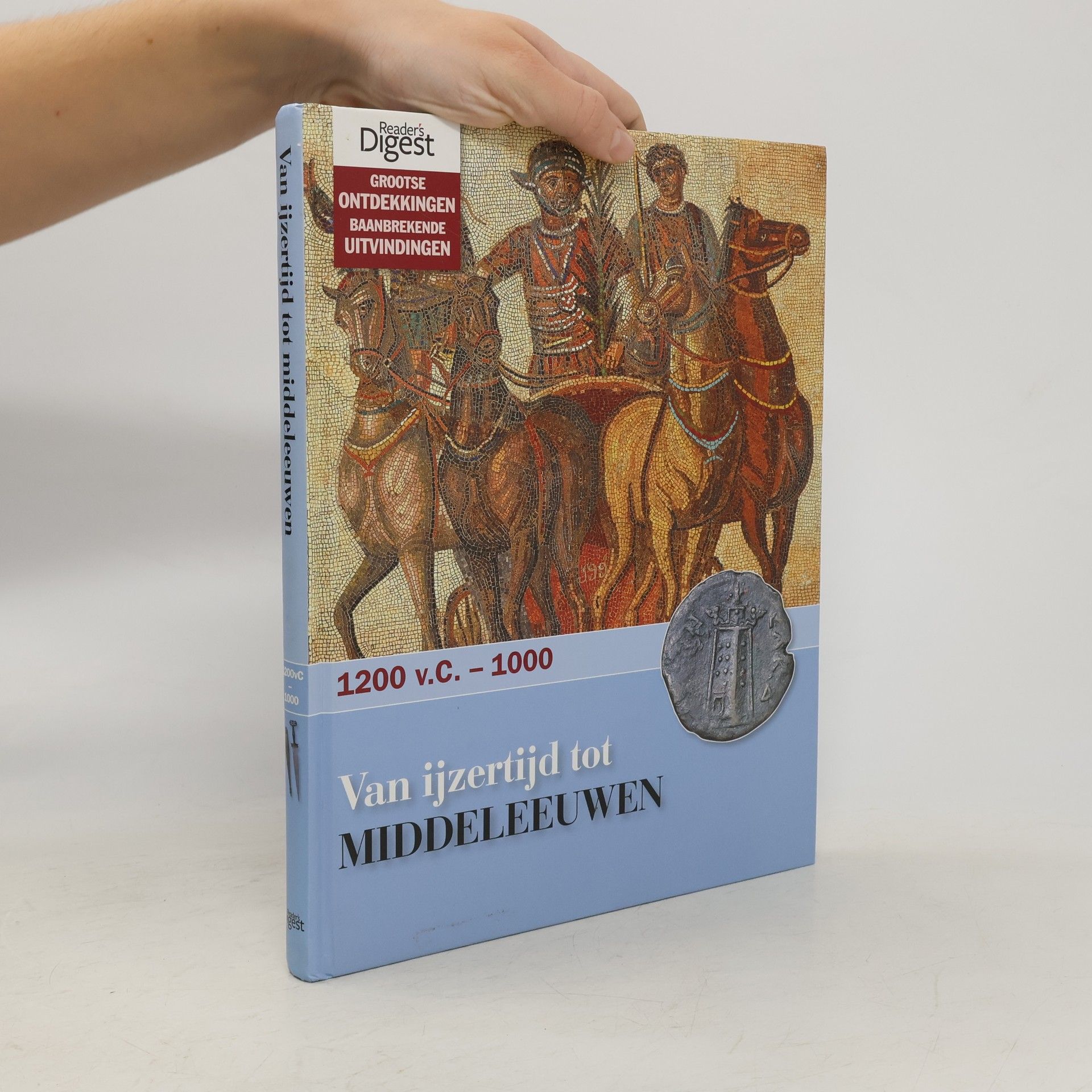 Julie Coquart Grootse ontdekkingen - baanbrekende uitvindingen: Van ijzertijd tot middeleeuwen