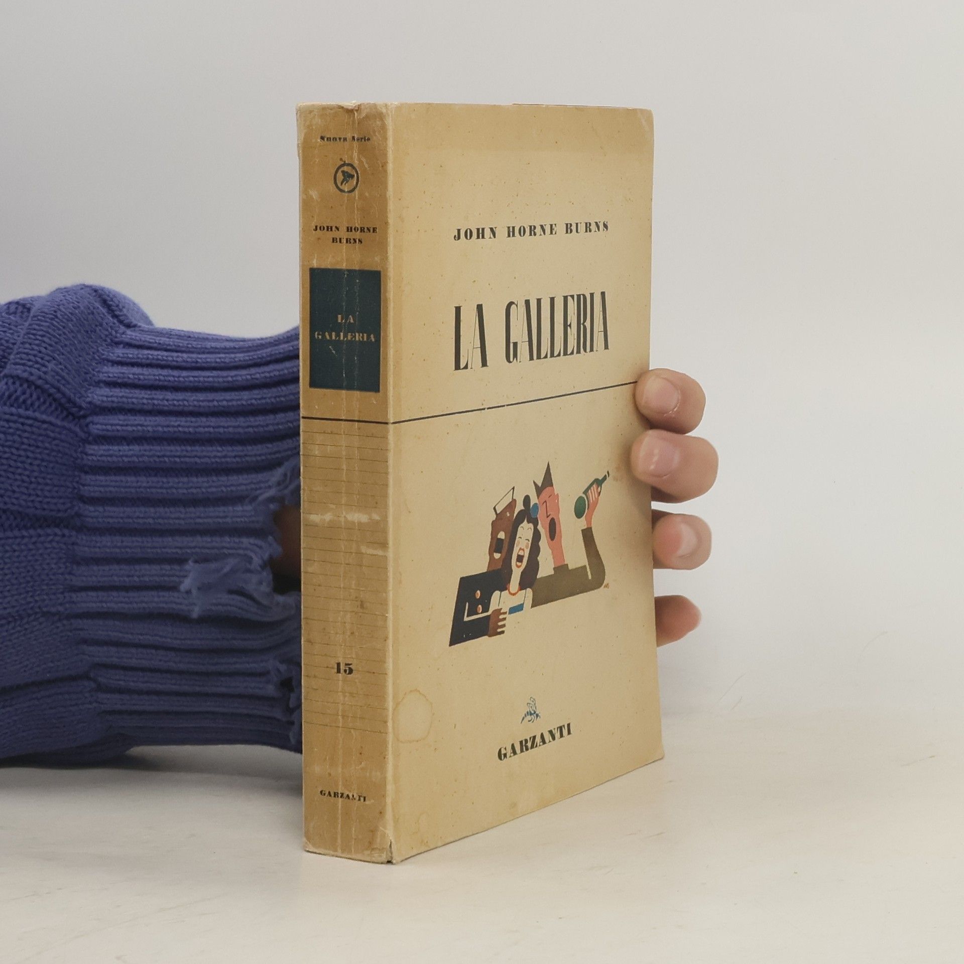 John Horne Burns La Galleria