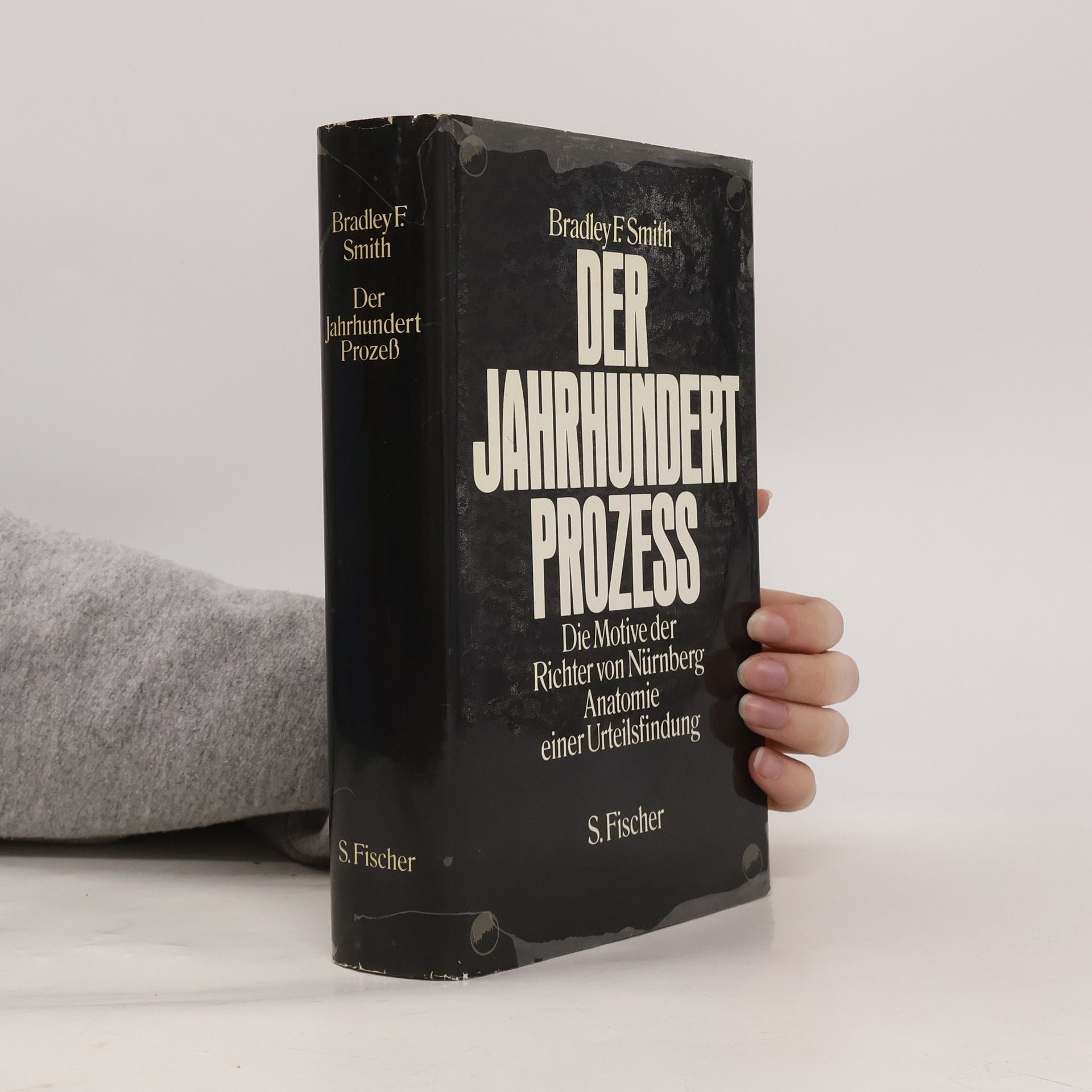 Bradley F. Smith Der Jahrhundertprozess