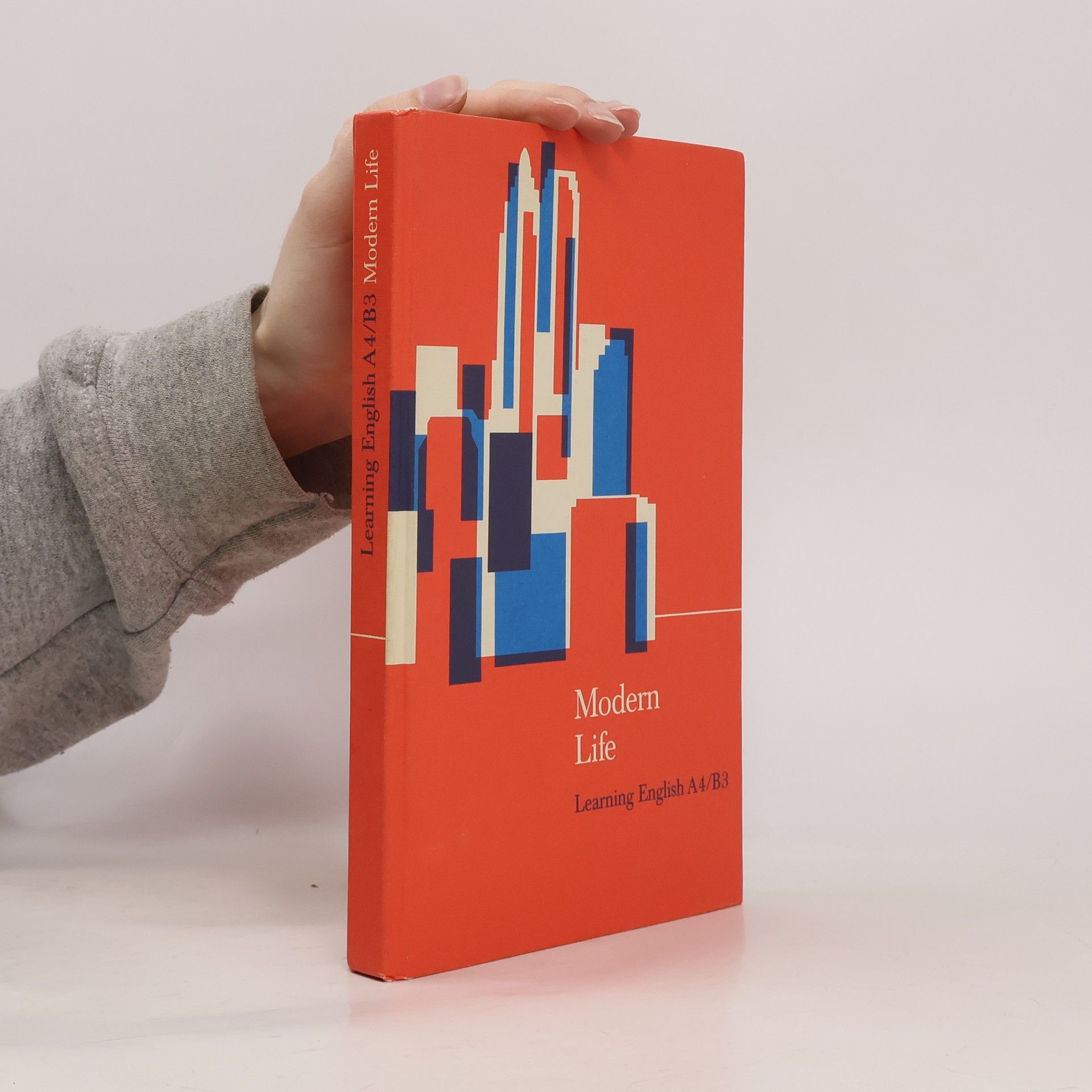 Hans-Joachim Lechler Learning English A4/B3. Modern Life