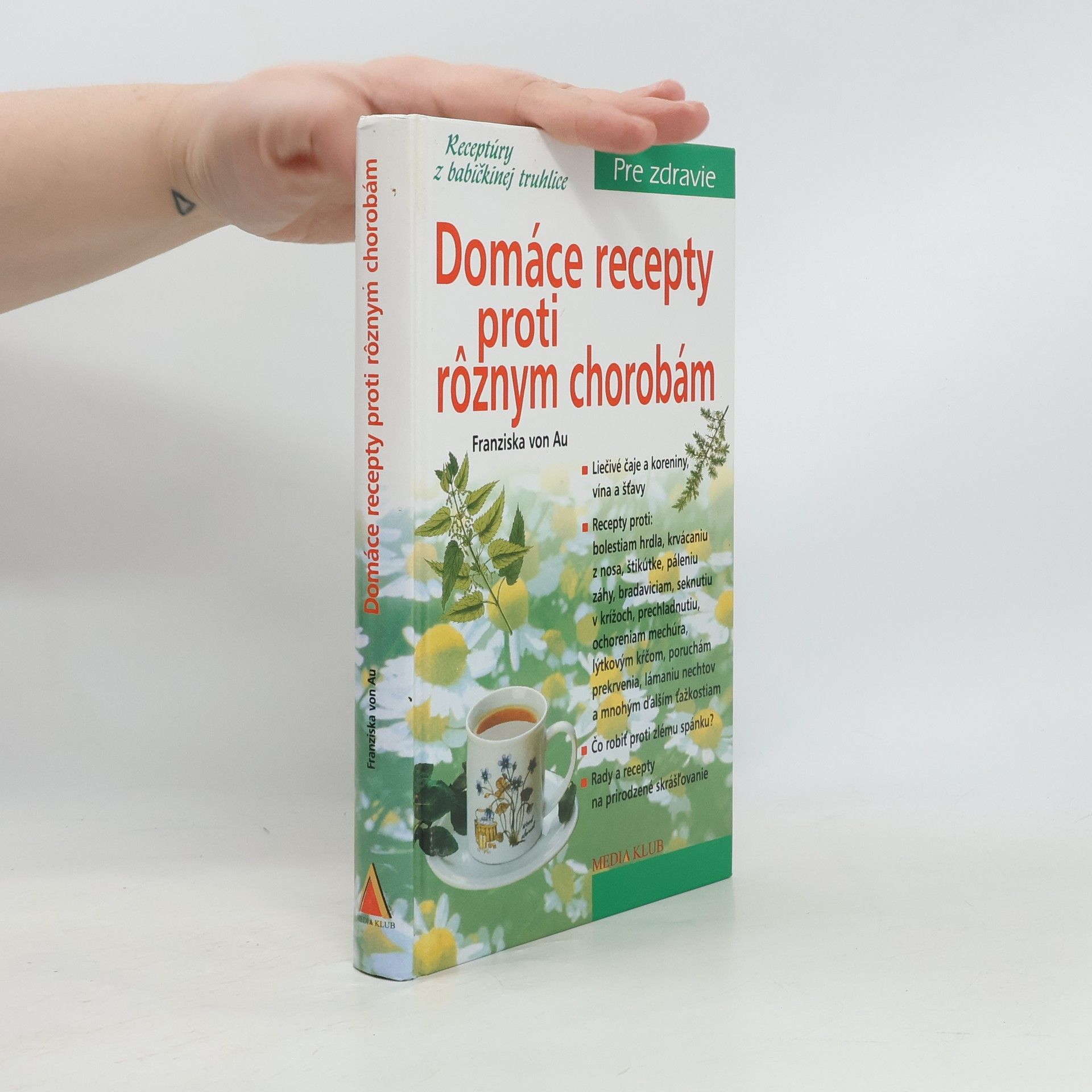 Christina Zacker Domáce recepty proti rôznym chorobám