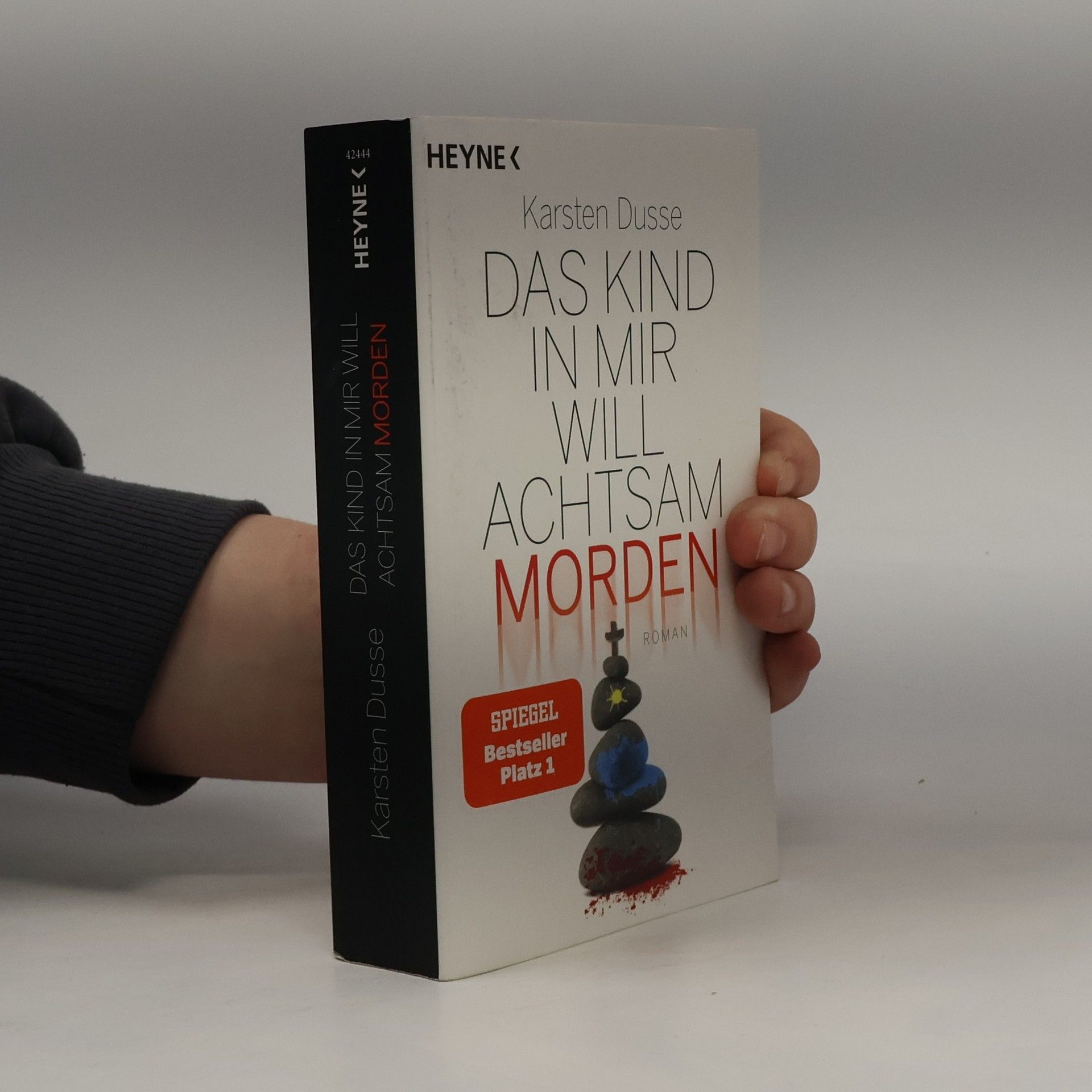 Karsten Dusse Das Kind in mir will achtsam morden