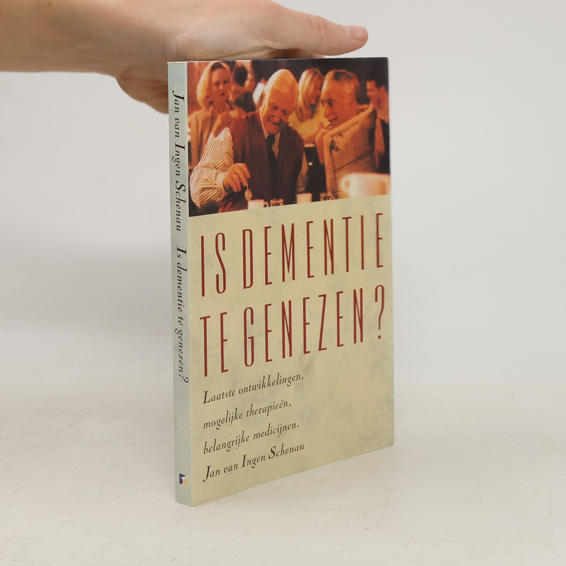 Jan W.J.B. van Ingen Schenau Is dementie te genezen?