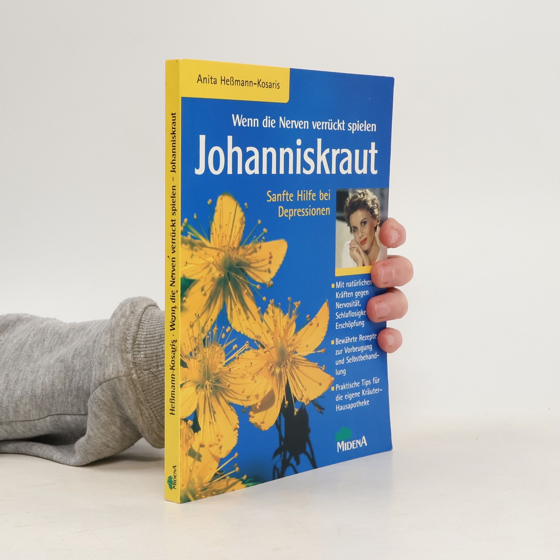 Anita HeßmannKosaris Wenn die Nerven verrückt spielen - Johanniskraut