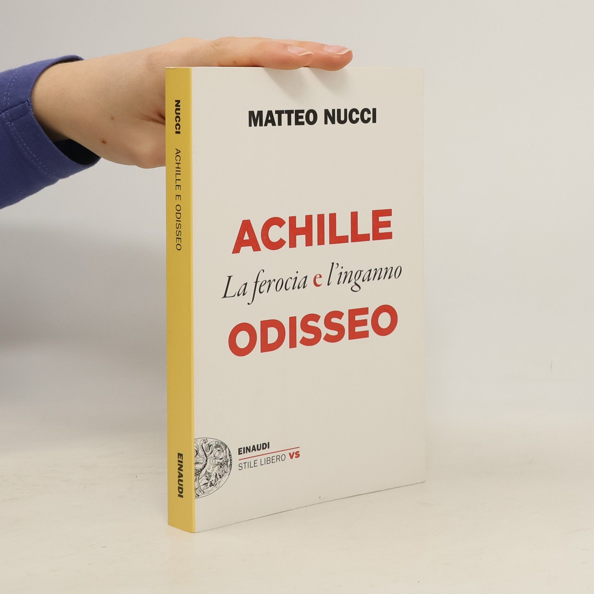 Matteo Nucci Achille e Odisseo