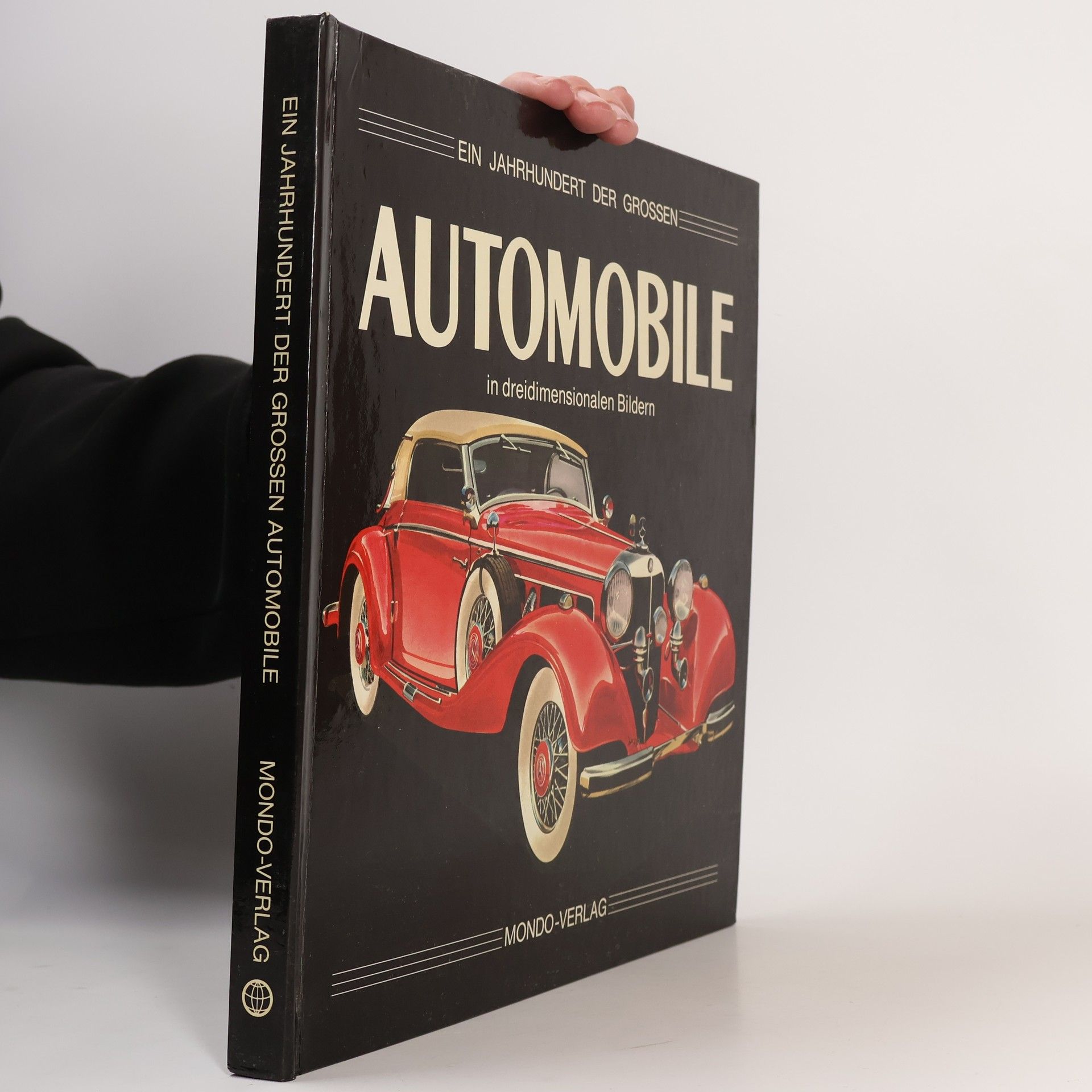 Various authors Ein Jahrhundert der grossen Automobile